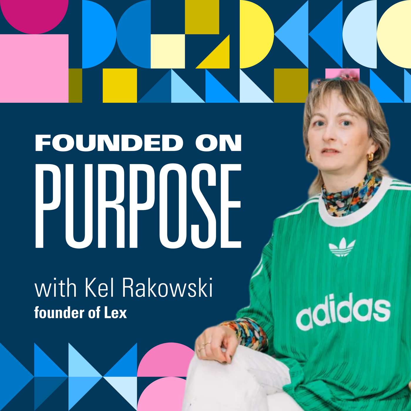 From Herstory to Lex to What’s Next: Kel Rakowski’s Journey of Love & Reinvention