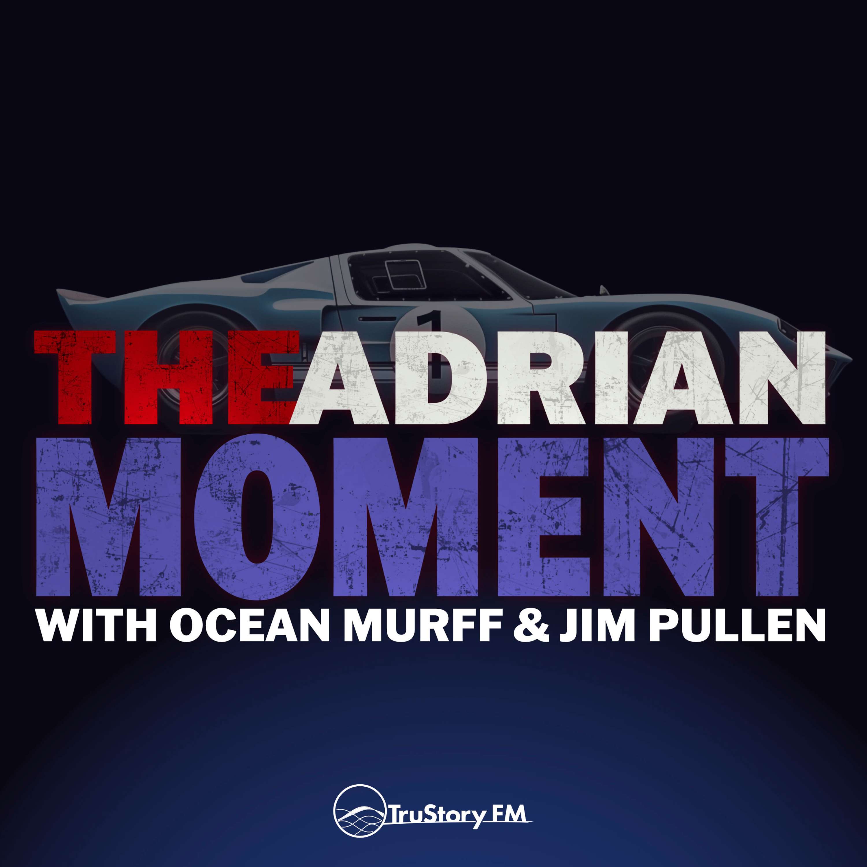 The Adrian Moment