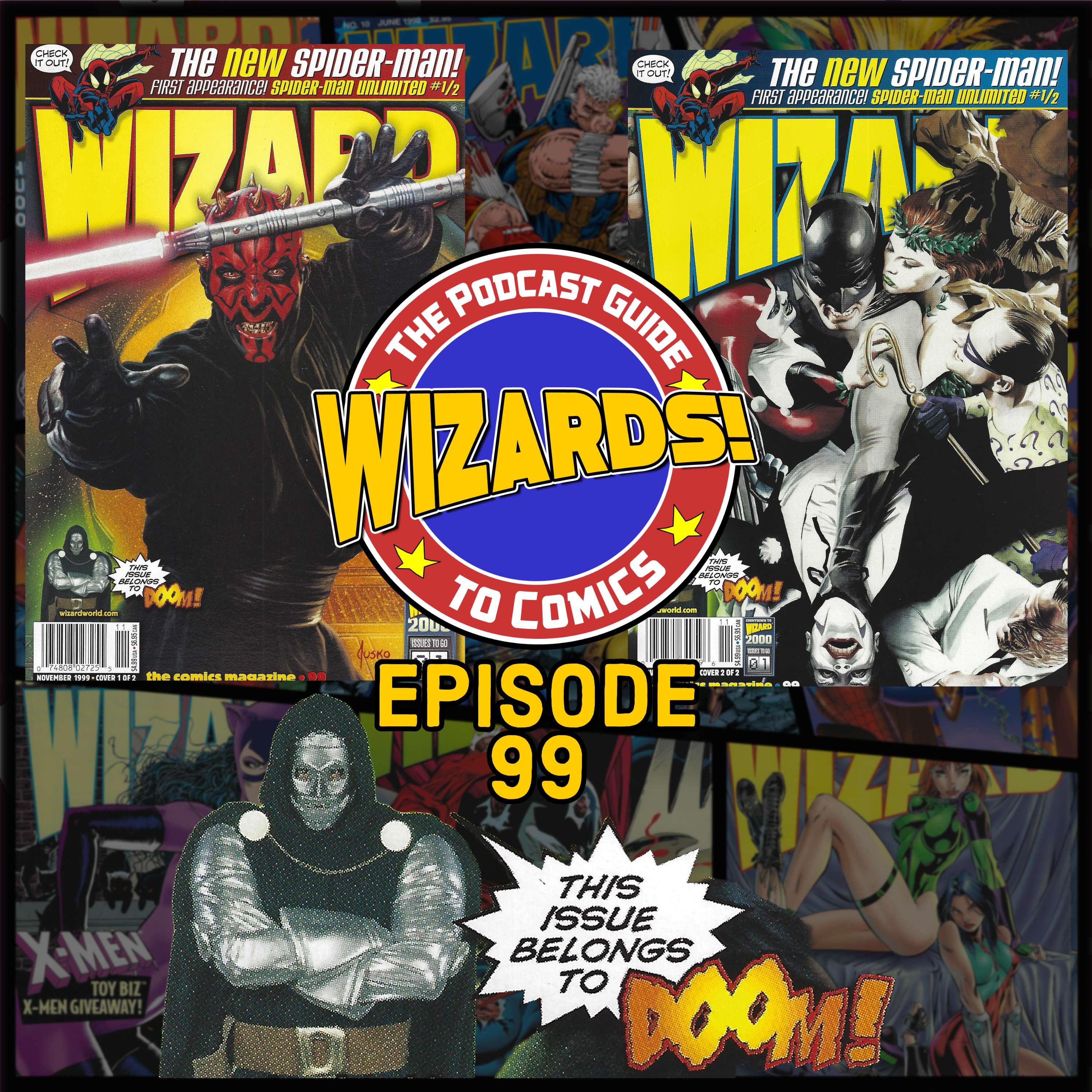 WIZARDS The Podcast Guide To Comics