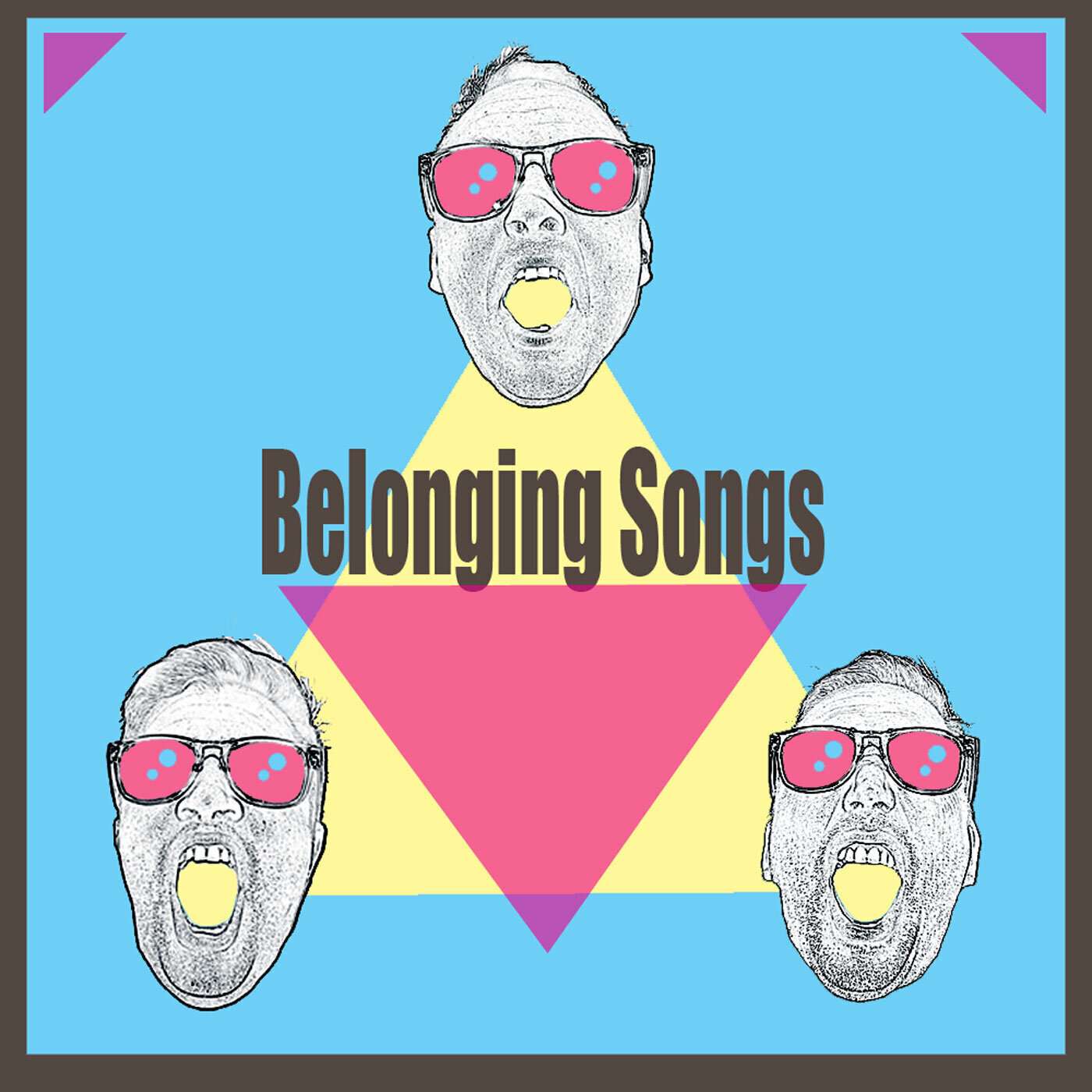 Belonging Songs
