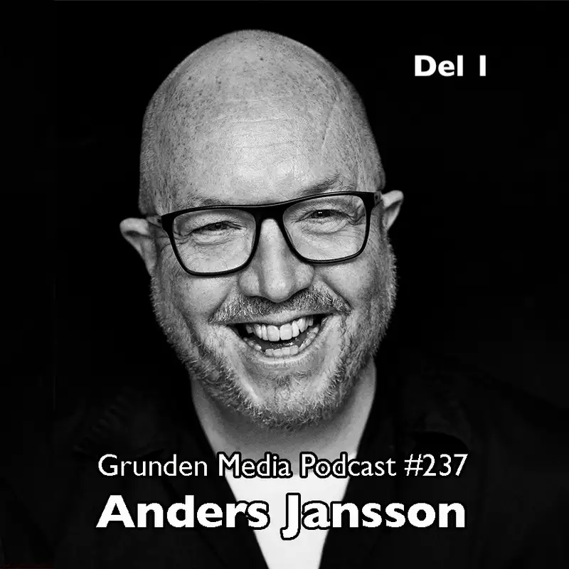 #237 - Anders Jansson (Del 1)
