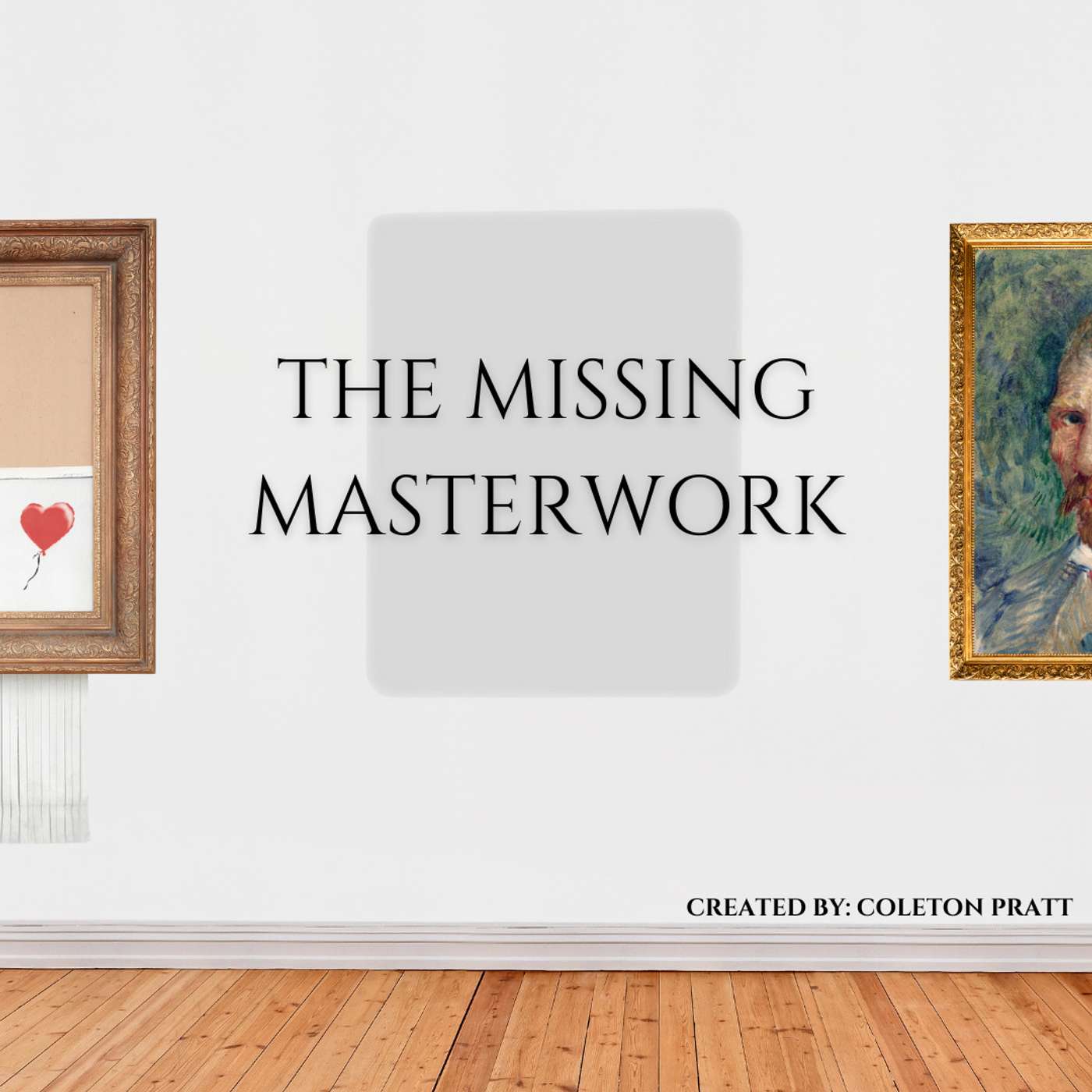 The Missing Masterwork