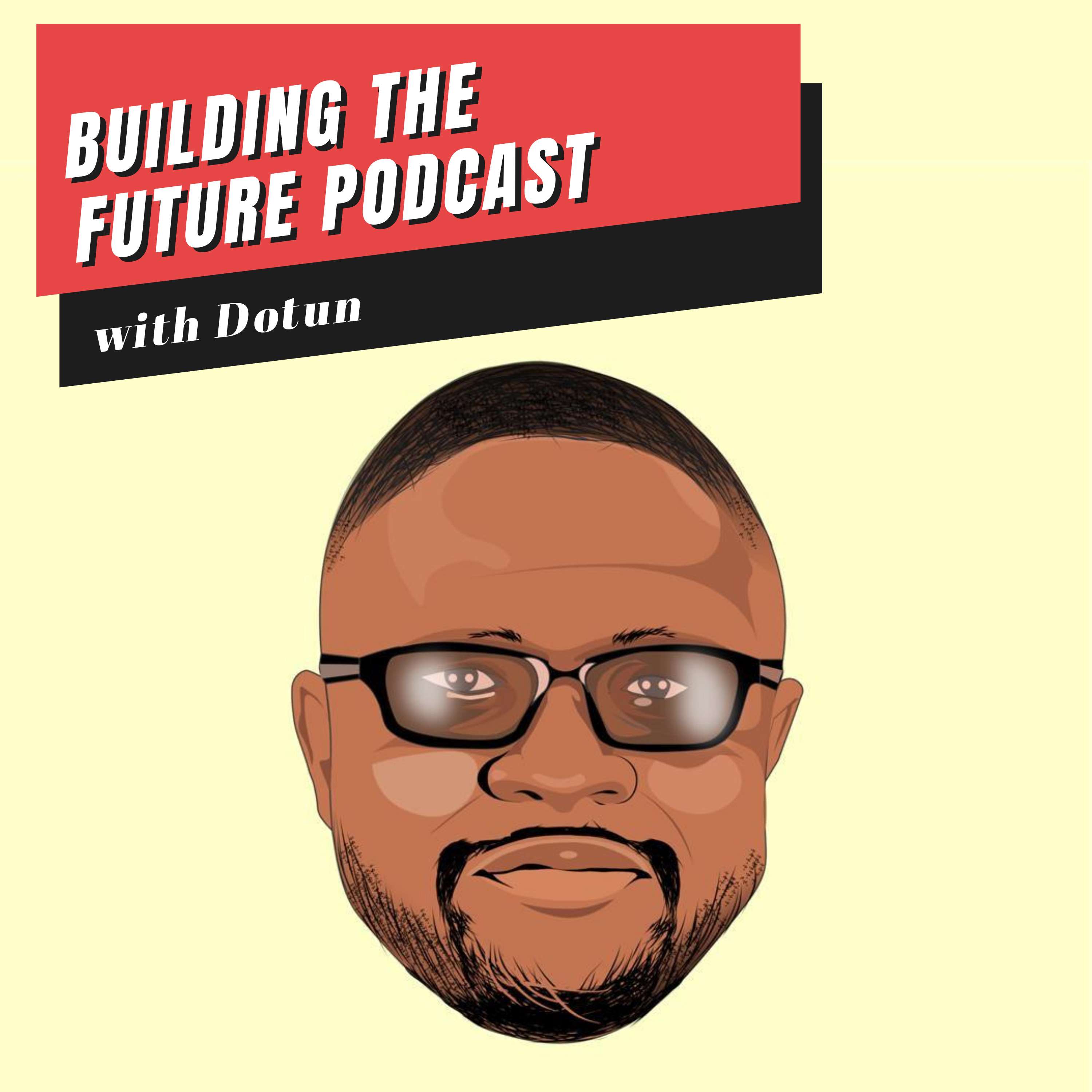 Building The Future Podcast