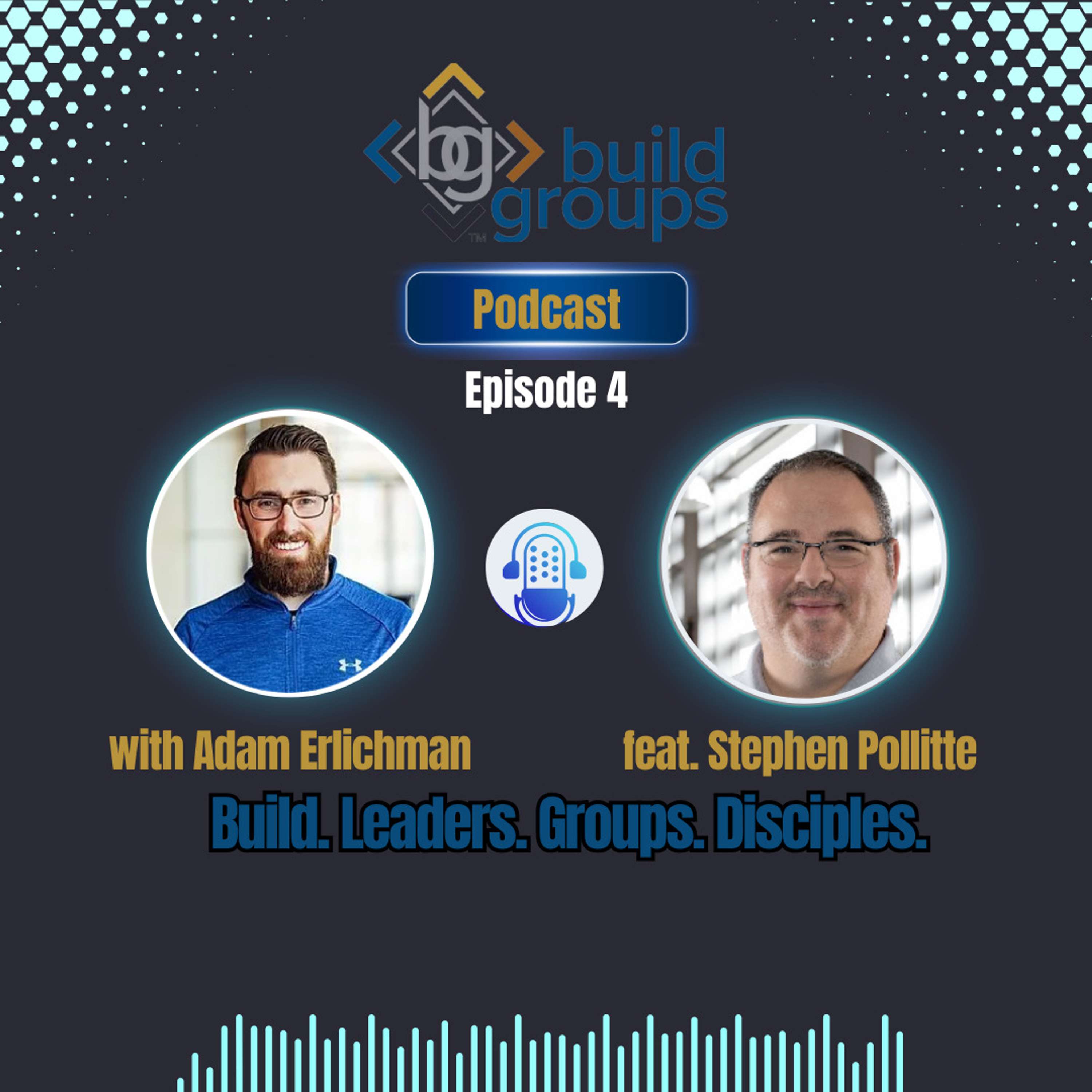 The Build Groups Podcast