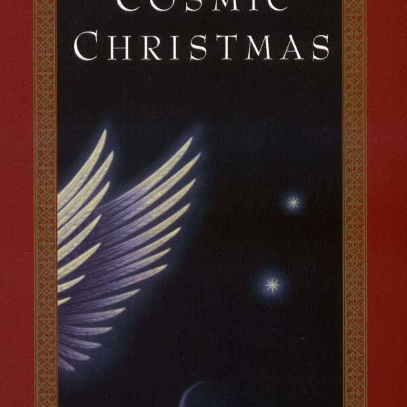 Jeff Reads the Classics*: A Cosmic Christmas by Max Lucado