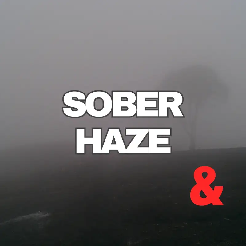 Sober Haze