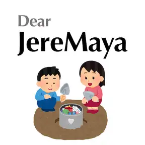 Dear JereMaya
