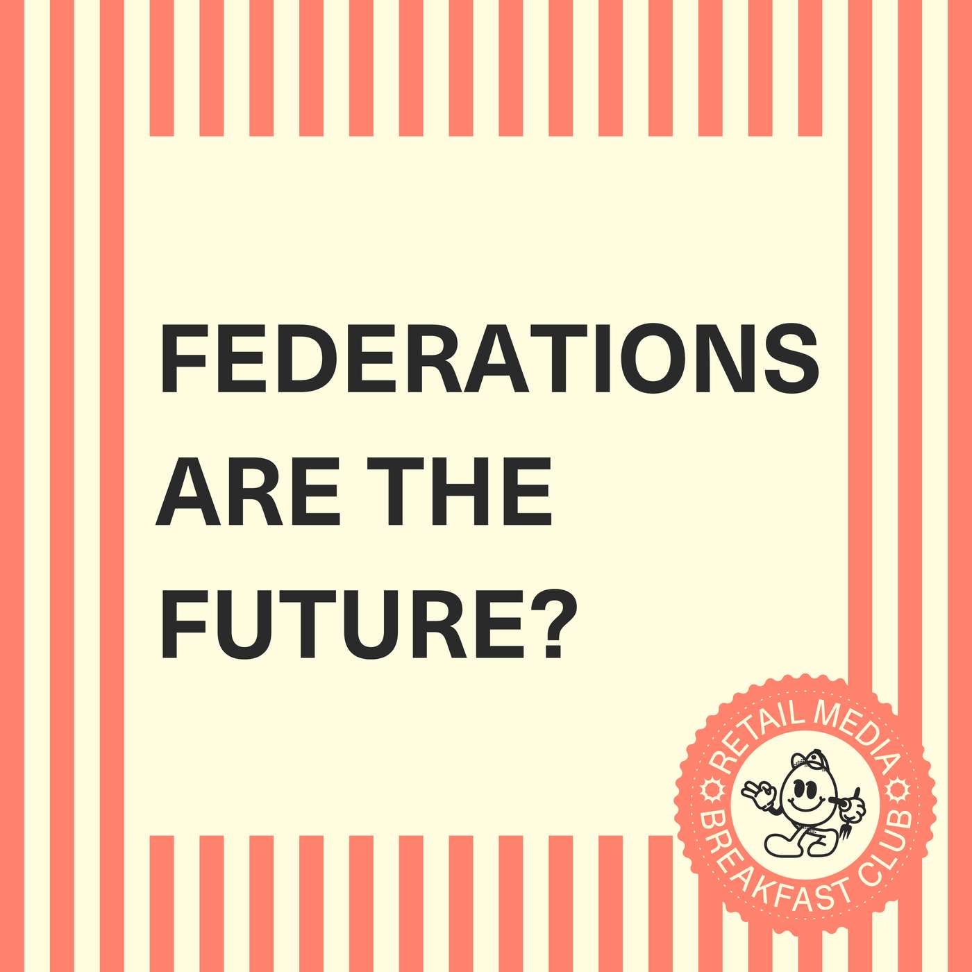 Meet The First Retail Media Federations & Consortiums (Part 2)