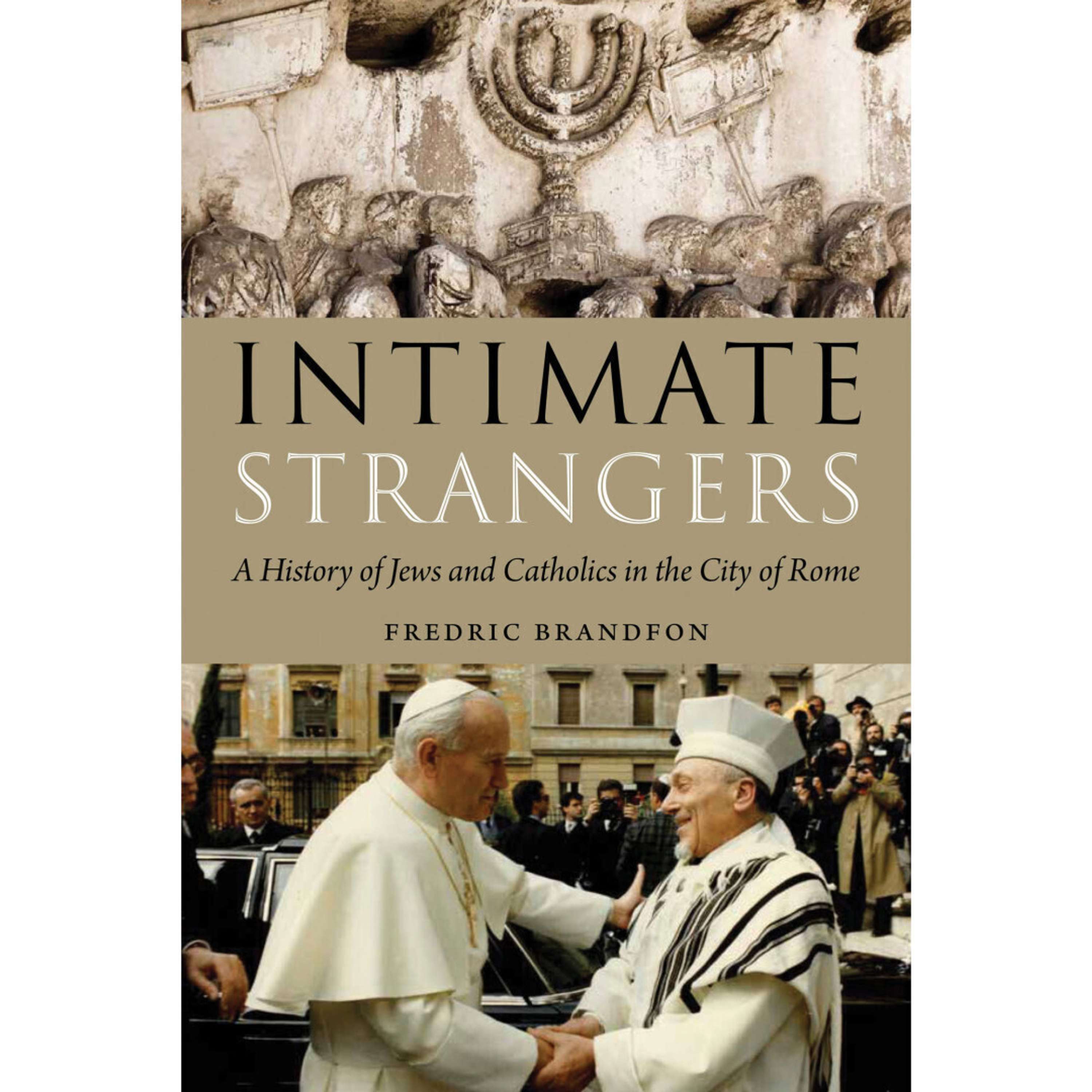 Author Interview: Fredric Brandfon on "Intimate Strangers"