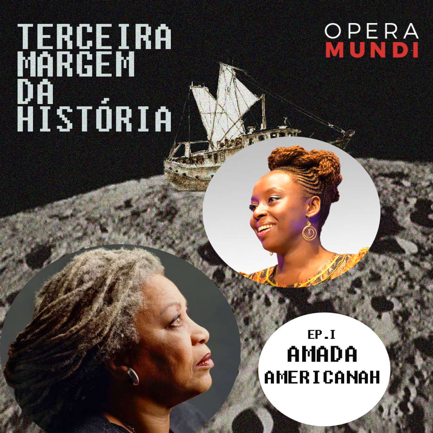 T1: Ep.1: Amada Americanah