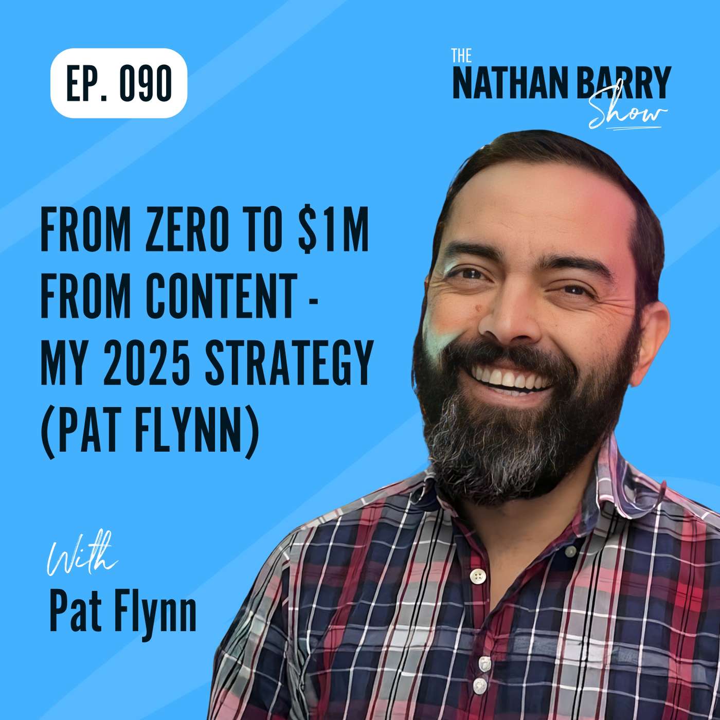 The Nathan Barry Show