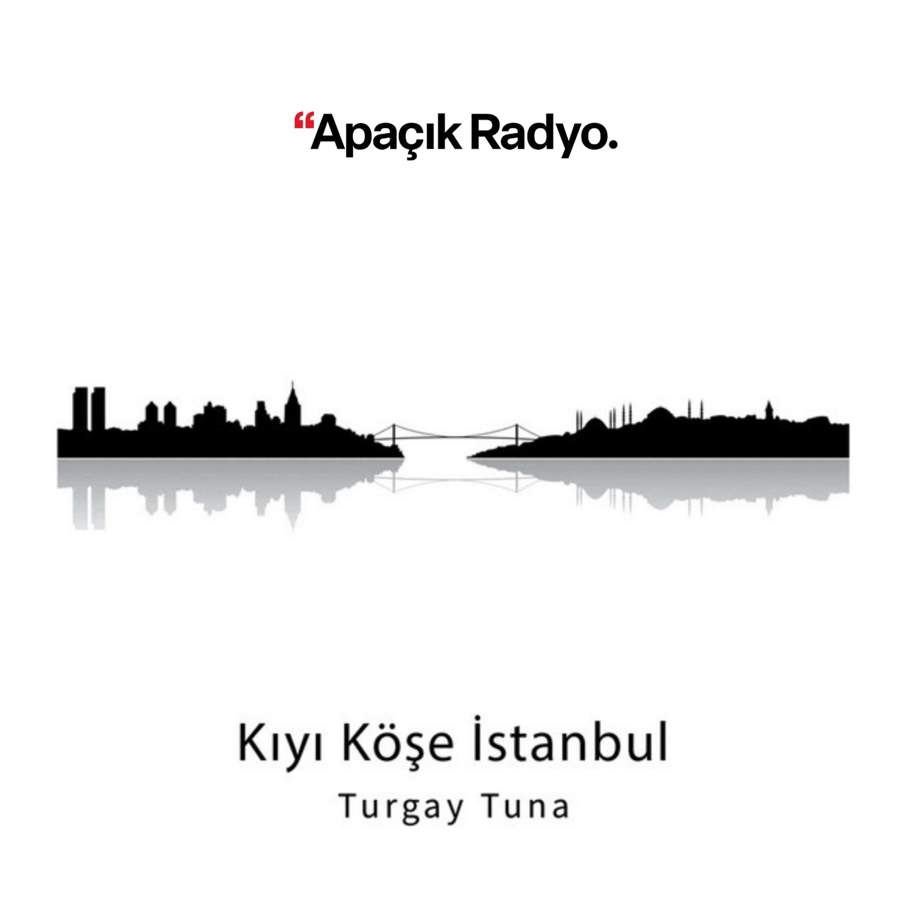 Turgay Tuna ile Kıyı Köşe İstanbul