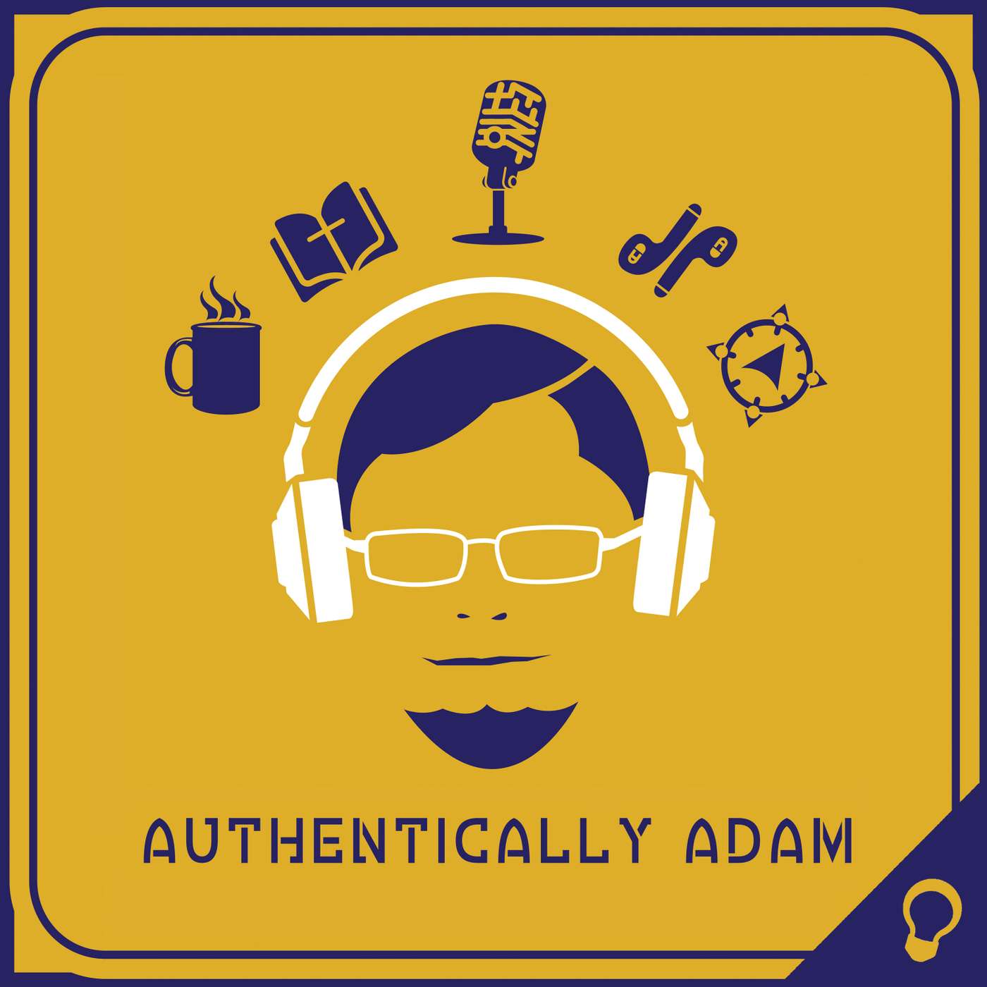 Authentically Adam: Restoring God\'s Original Design for Men