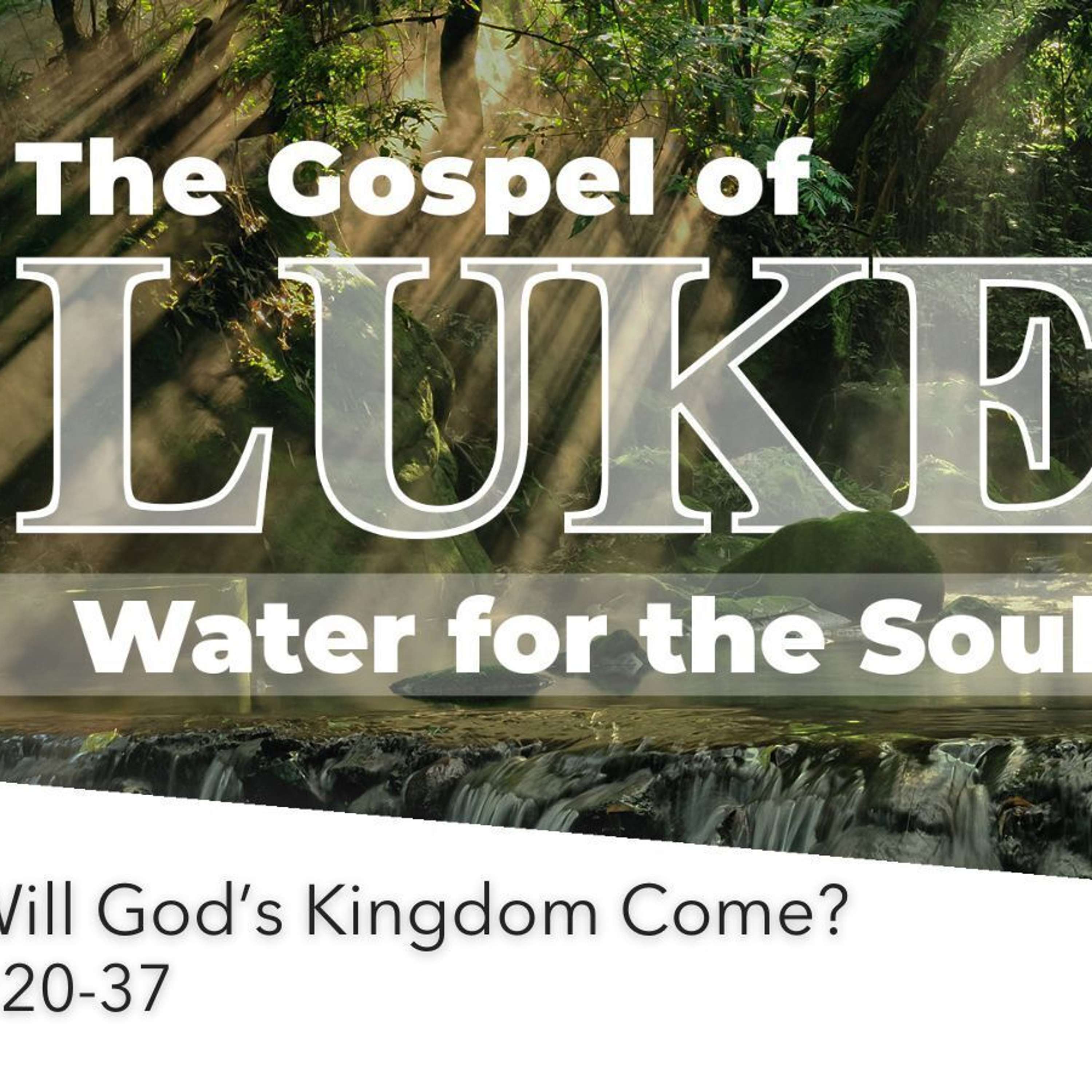 When Will God's Kingdom Come?