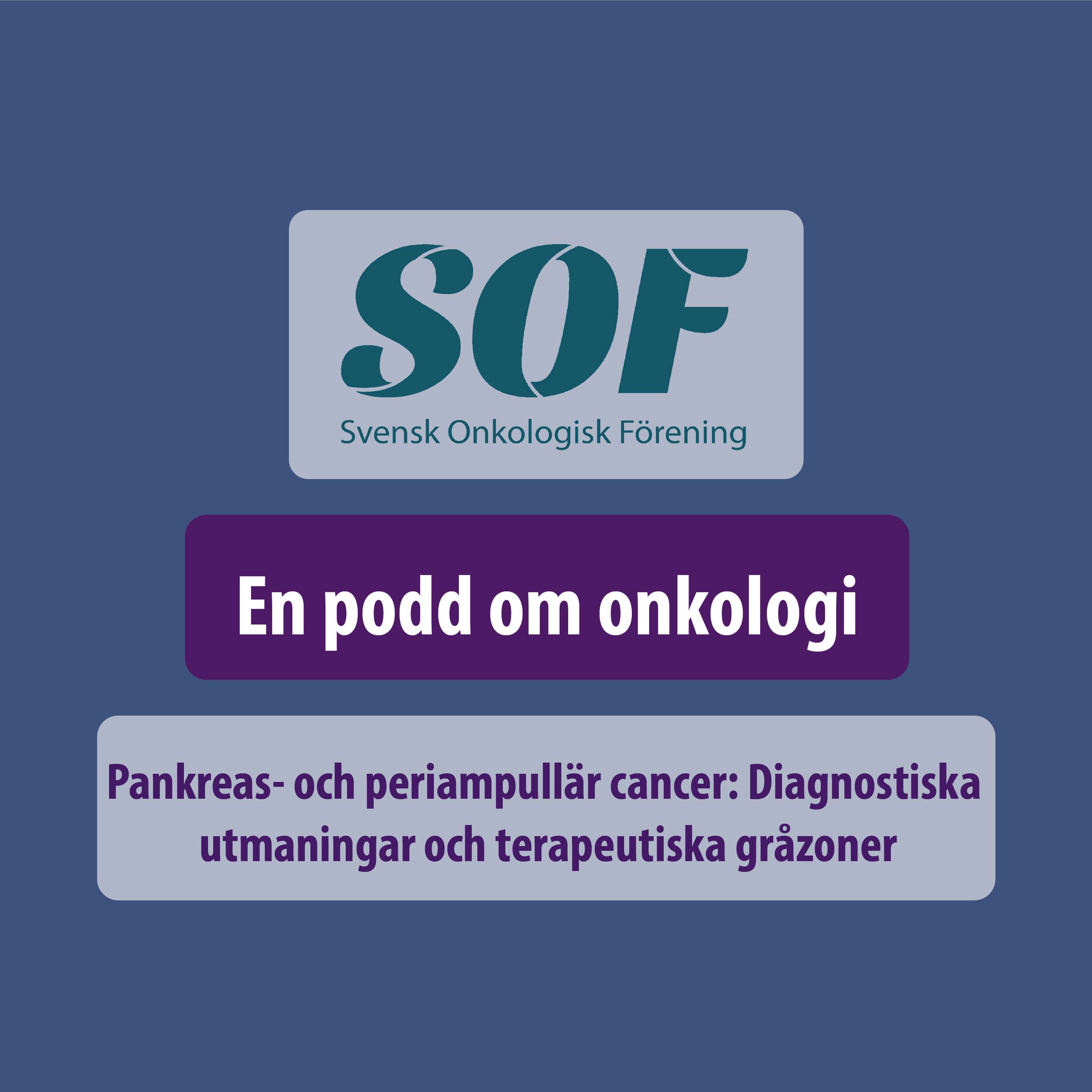 En podd om onkologi