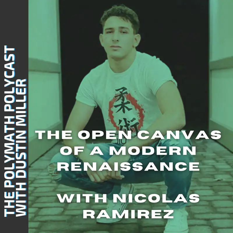 The Open Canvas of a Modern Renaissance with Nicolas Ramirez [Interview]