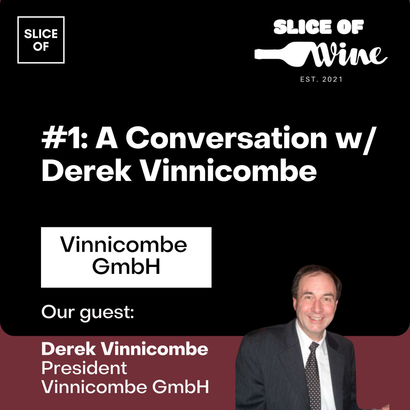 #1: Derek Vinnicombe, President at Vinnicombe GmbH #1: Derek Vinnicombe, President at Vinnicombe GmbH