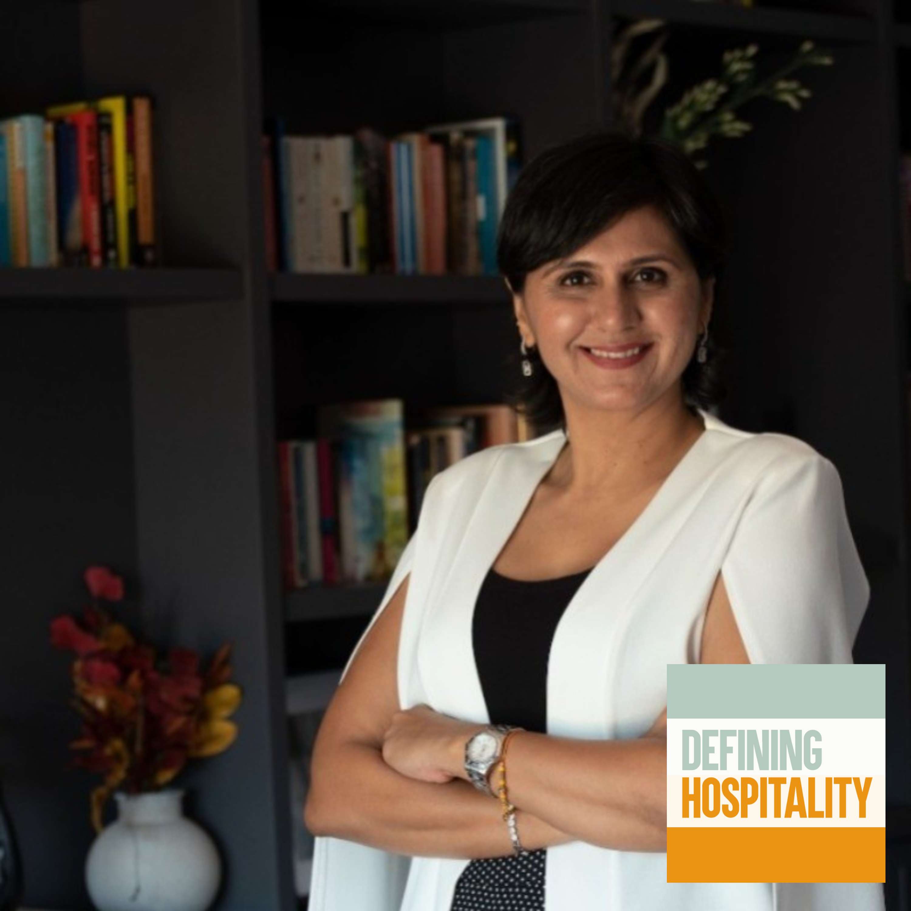 Crafting Opulent Hospitality - Vibha Sawhney - Defining Hospitality - Episode # 161