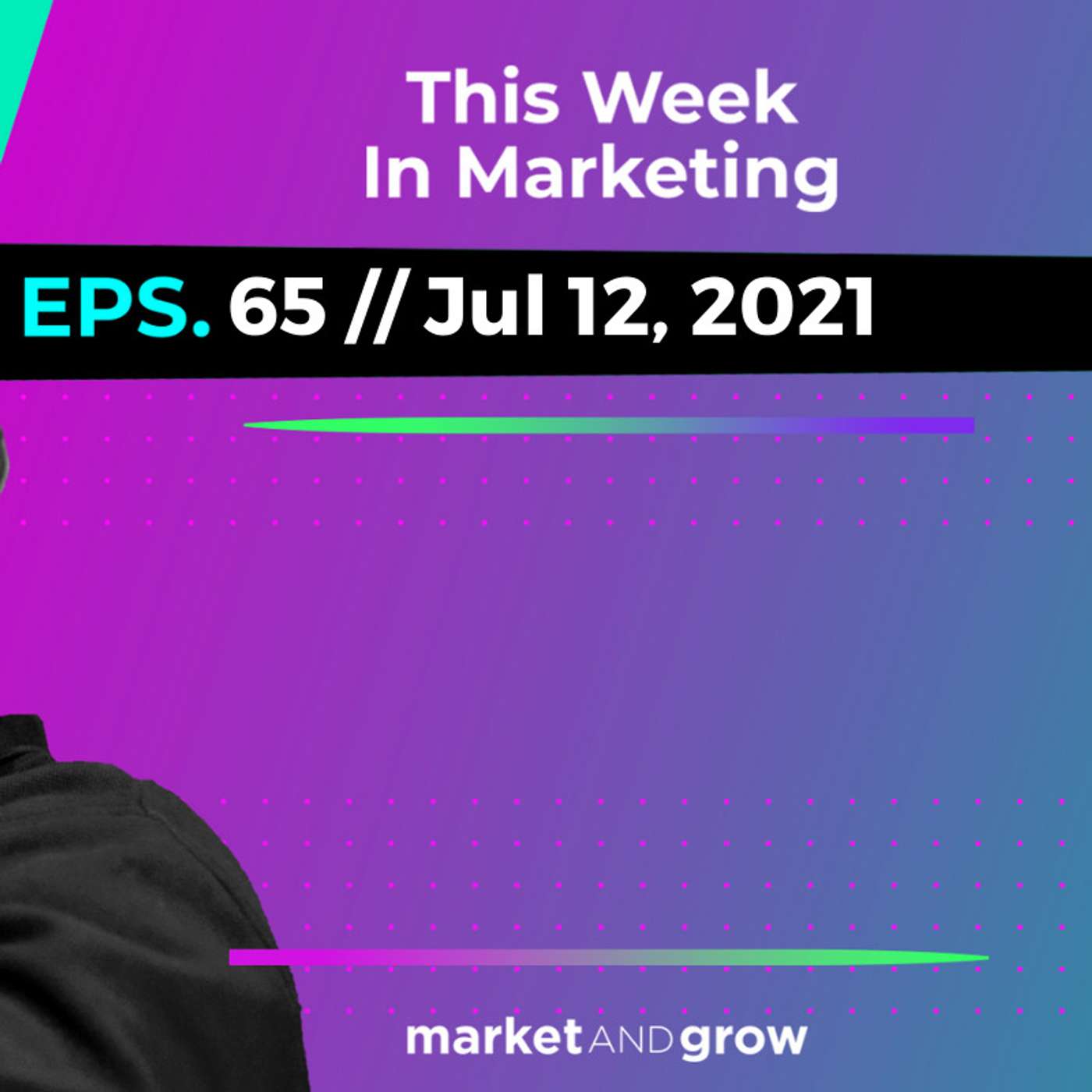 #TWIMshow - This Week in Marketing