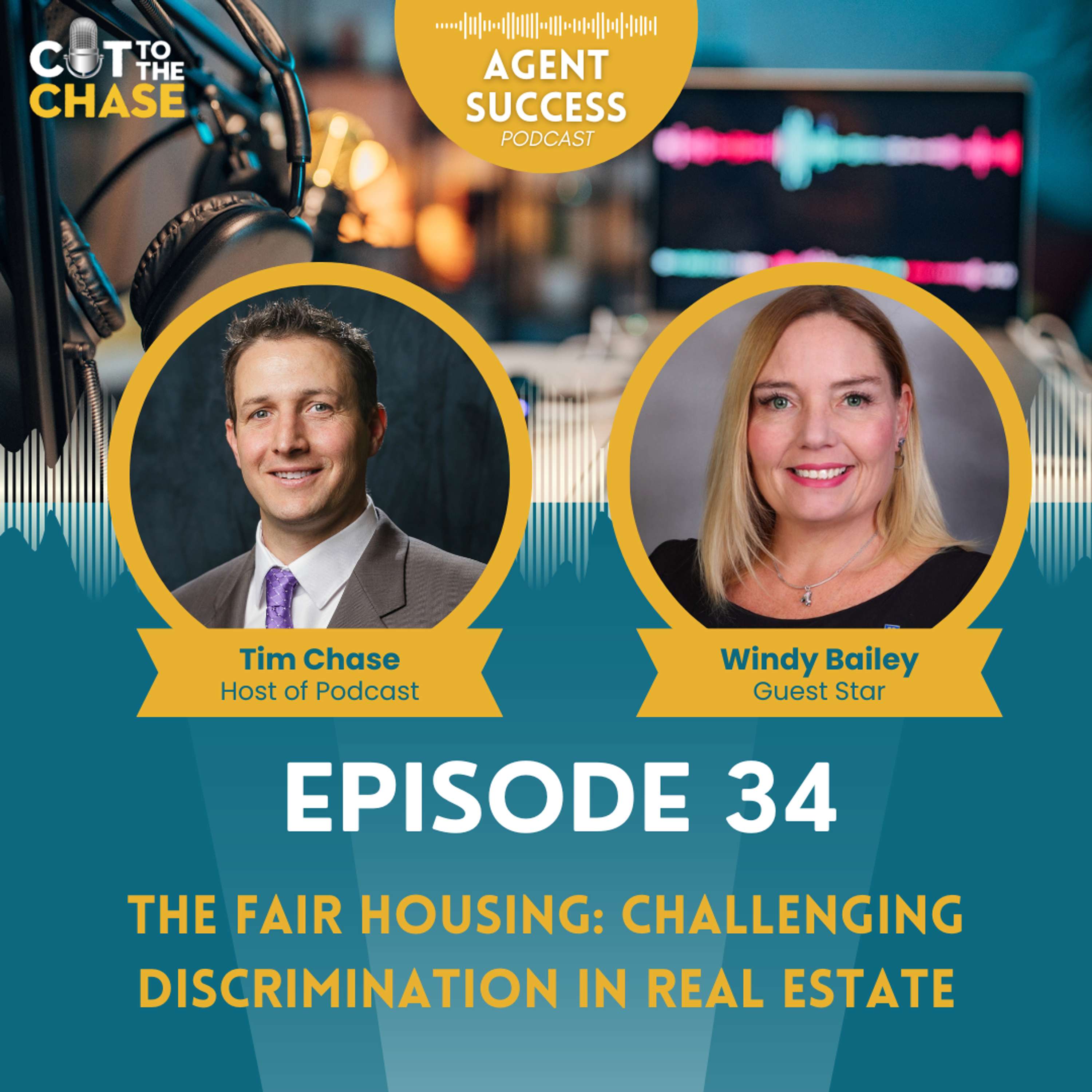 Episode 34: The Fair Housing: Challenging Discrimination in Real Estate