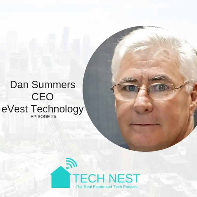 S2E25 Interview with Dan Summers, CEO at eVest Technology