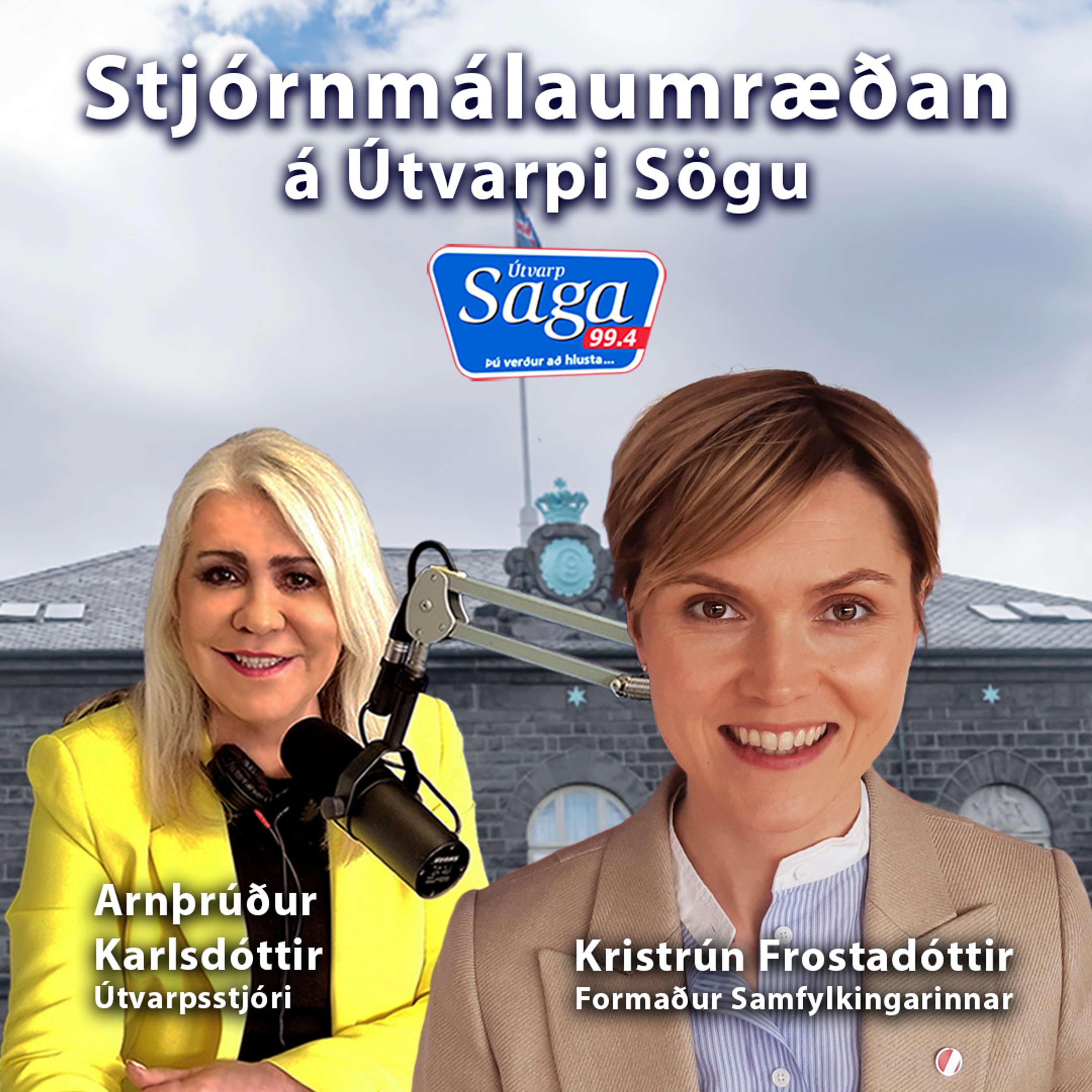 Stjórnmálaumræðan á Útvarpi Sögu - Kristrún Frostadóttir formaður Samfylkingarinnar