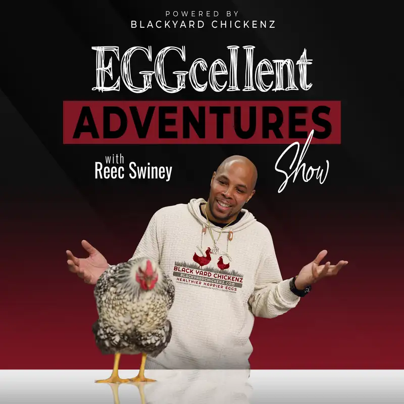 EGGCELLENT ADVENTURES Ep. 30 Mink of CribStead, Cannabis + Chickens