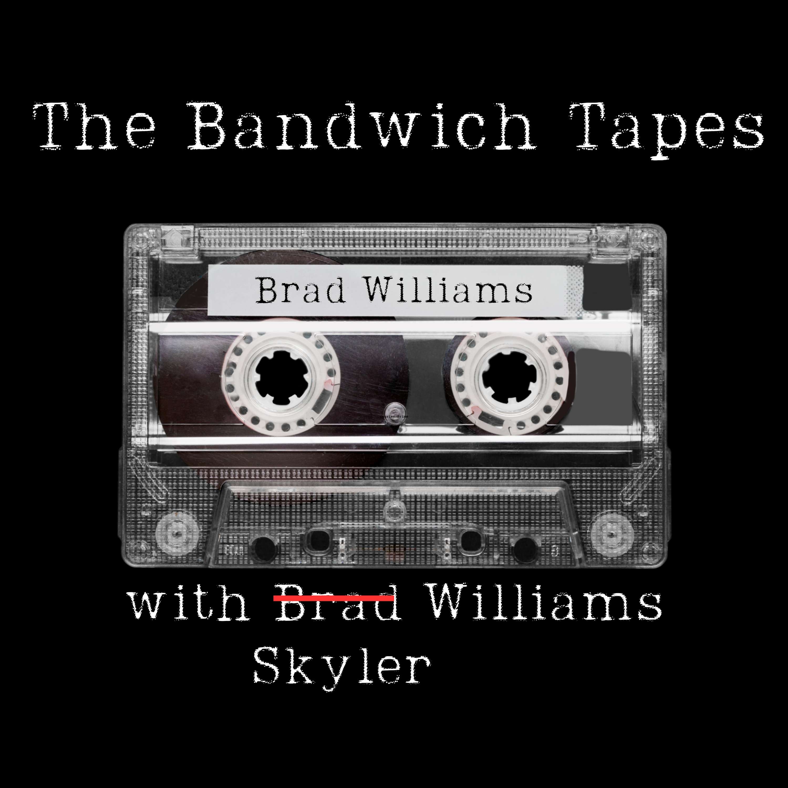 Brad Williams (with Skyler Williams) - Part 2