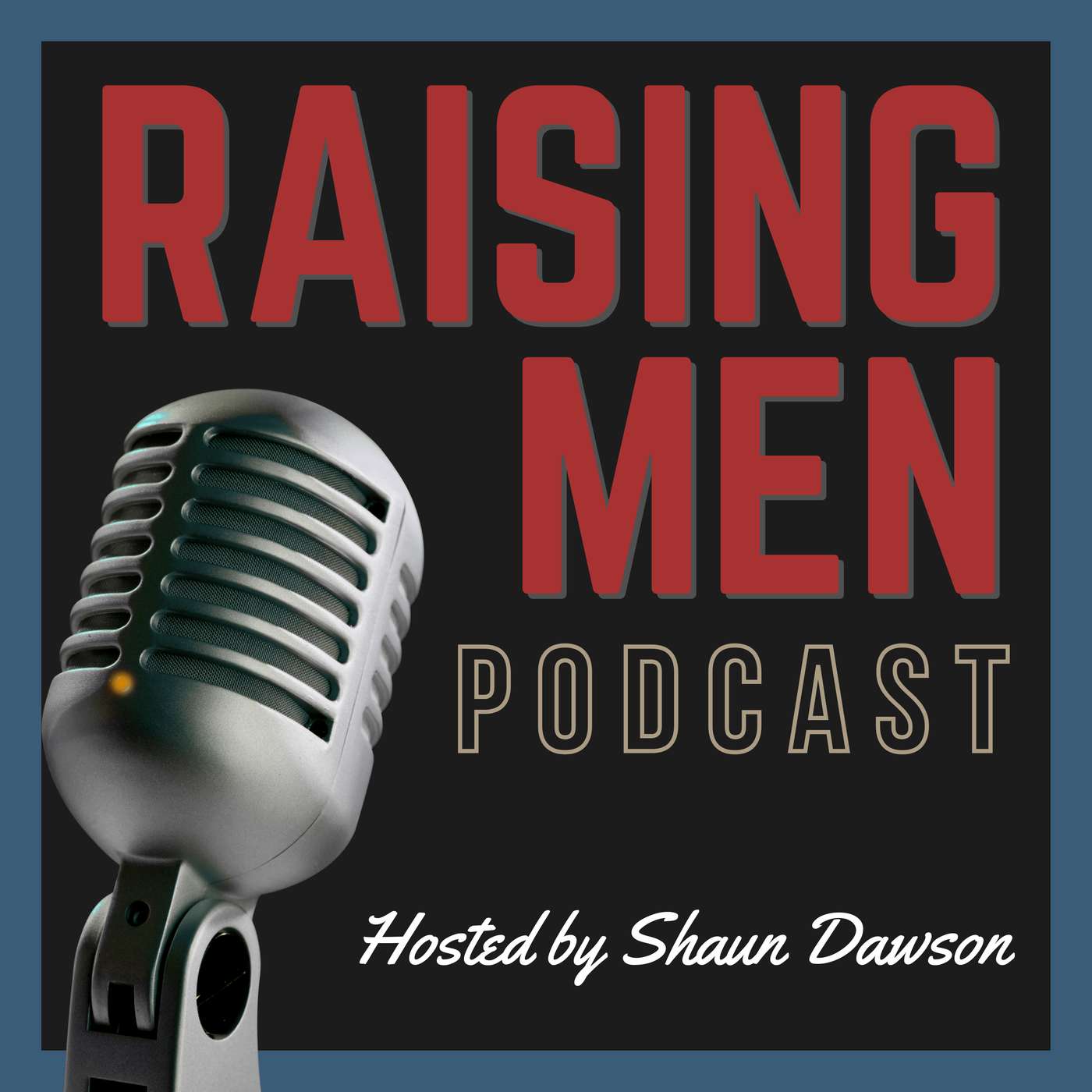 Raising Men