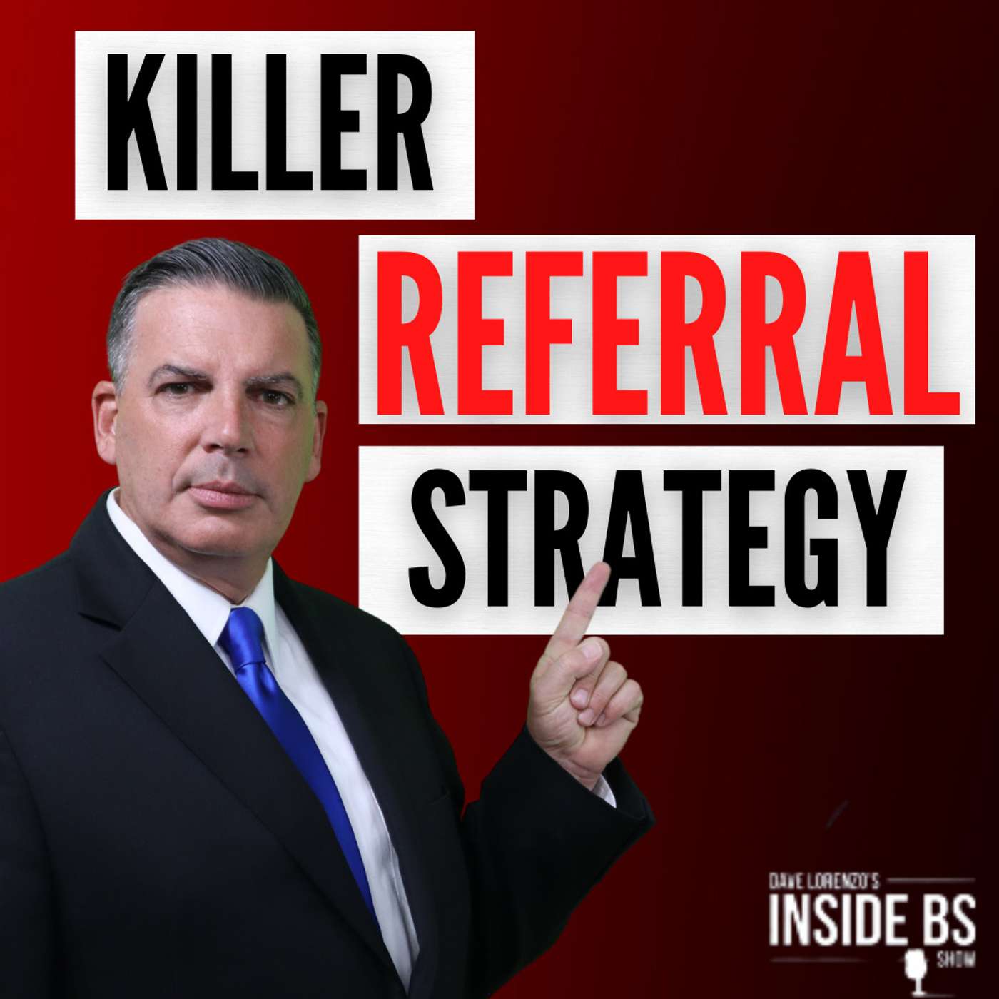 How to Get More Referrals for Your Business | 346