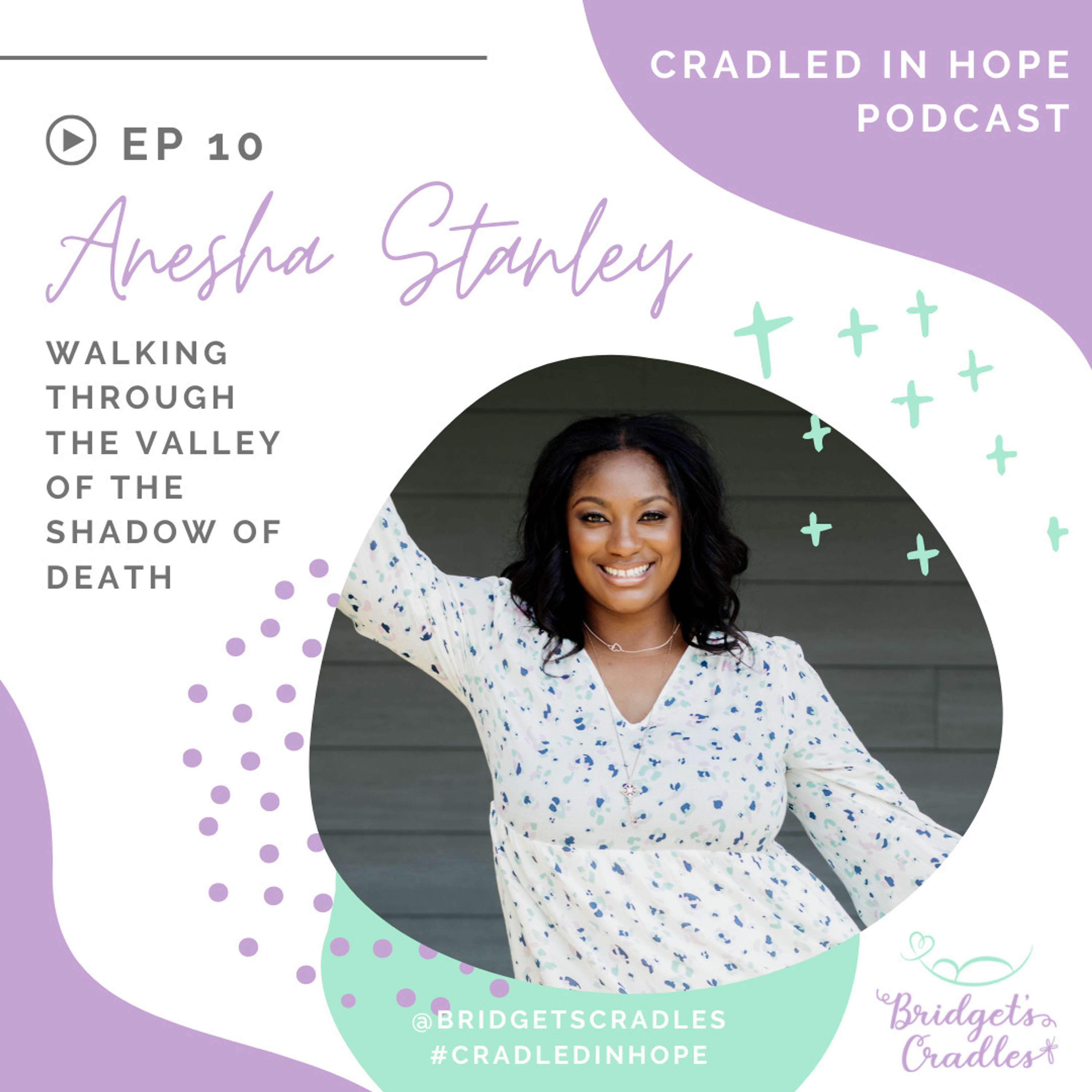 Cradled in Hope | Podcast for Grieving Moms | Biblical Hope for Miscarriage, Stillbirth, & Infant Loss