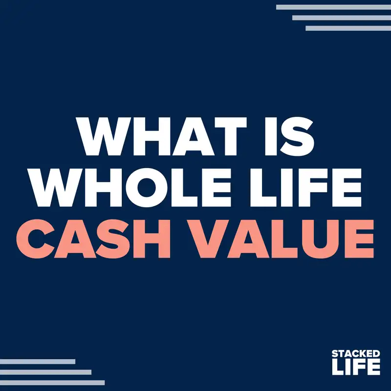 05: What is whole life insurance cash value?