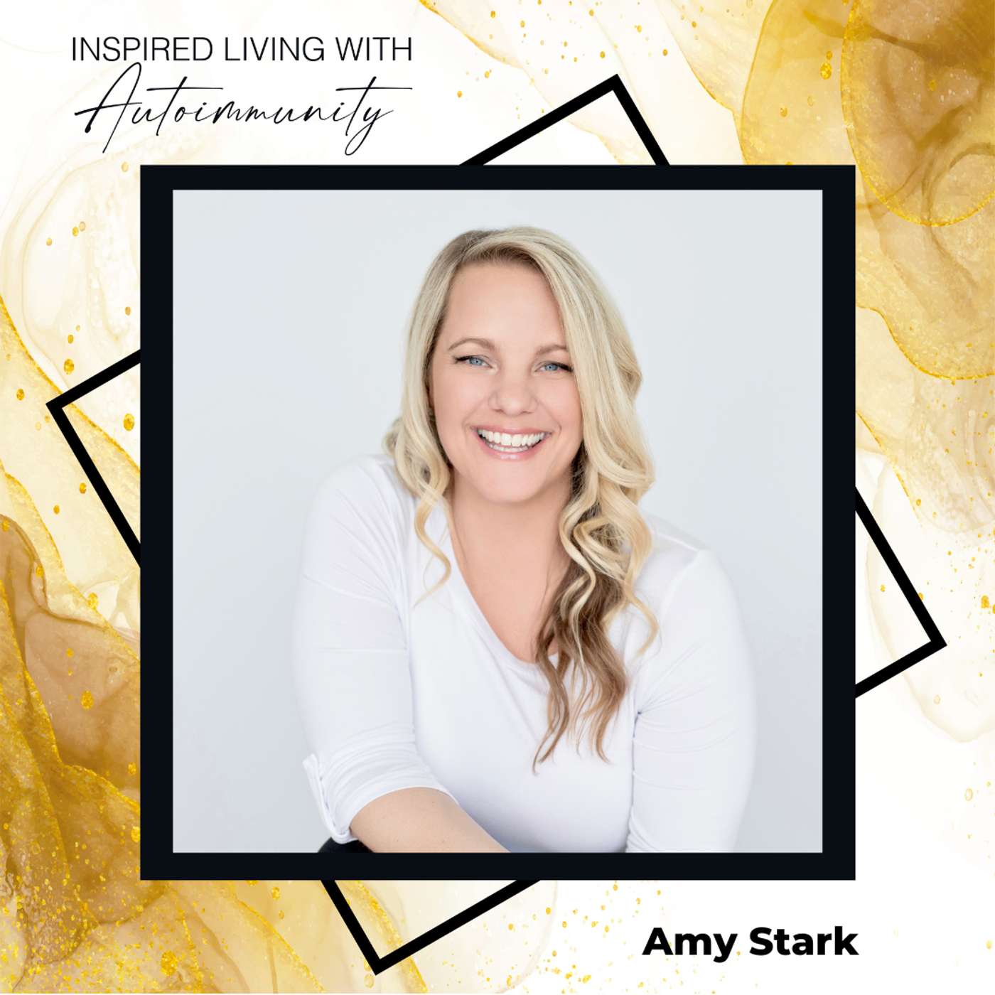 Amy Stark: From Chronic Illness to Vibrant Health: The Unexpected Power of Energy Medicine