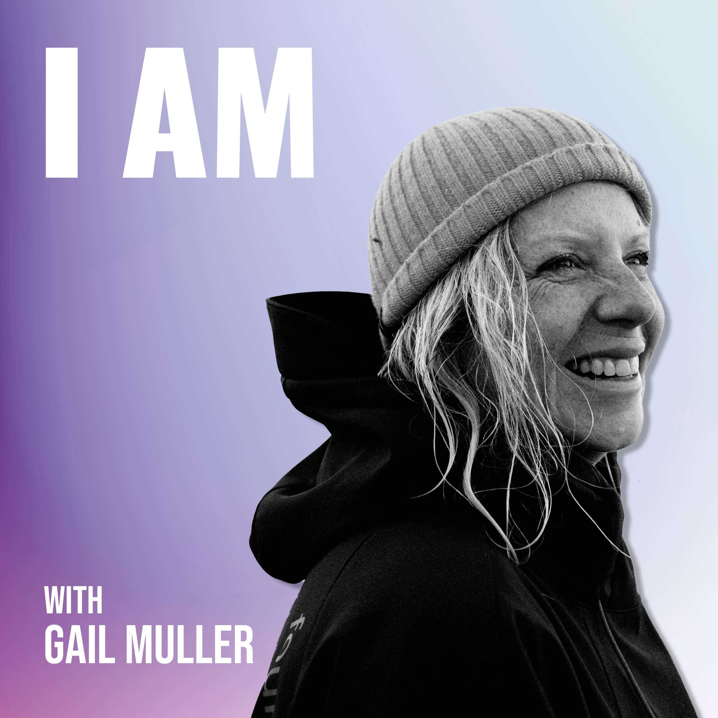 I Am... Gail Muller