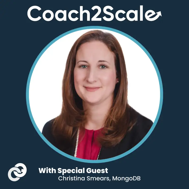 The Power of Building Diverse Teams - Christina Smears - Coach2Scale - Episode # 030