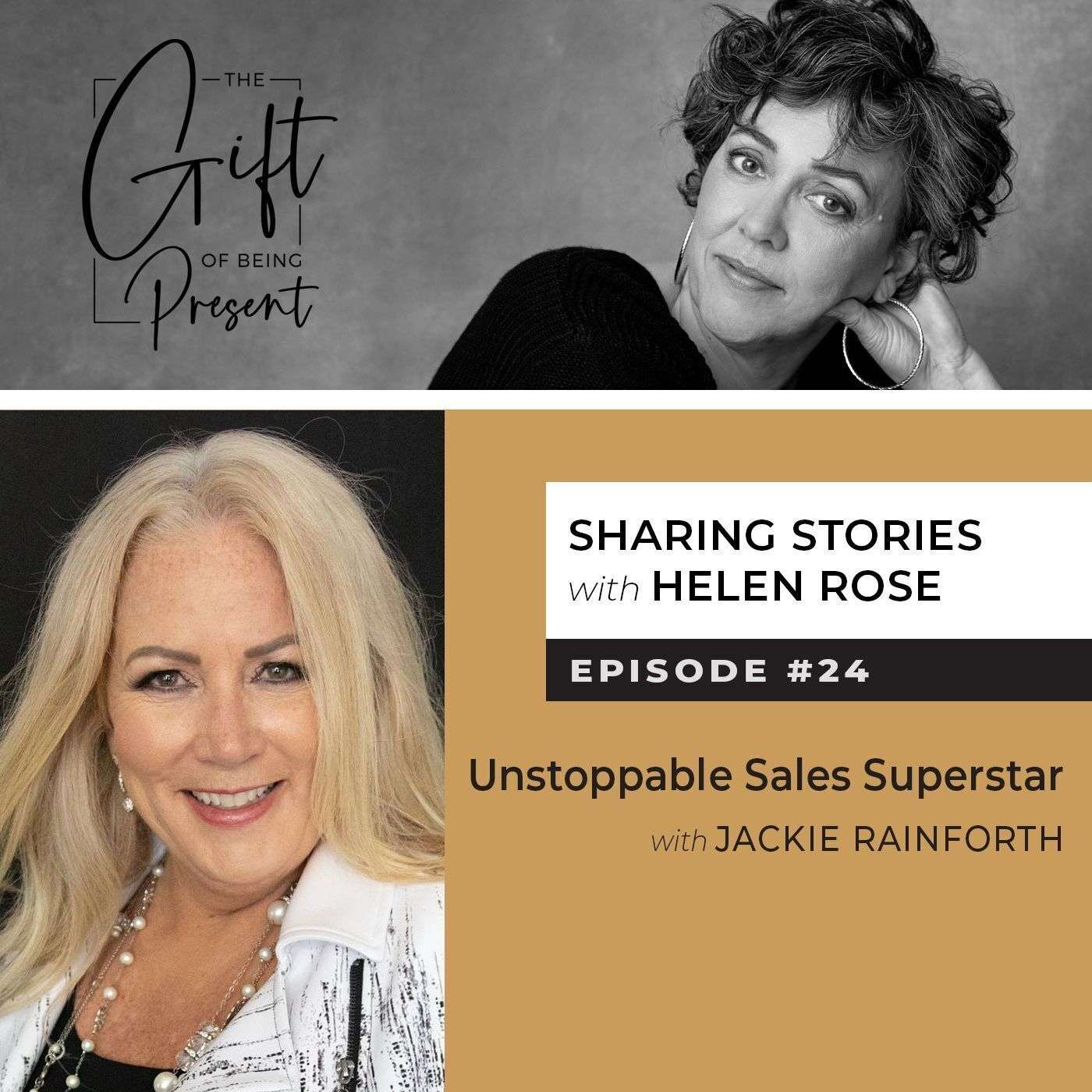 Unstoppable Sales Superstar with Jackie Rainforth Unstoppable Sales Superstar with Jackie Rainforth