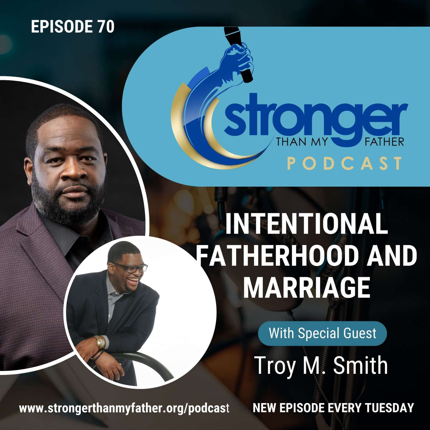 Stronger Than My Father Podcast
