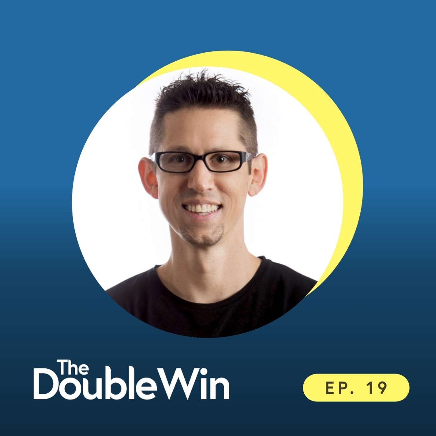 The Double Win