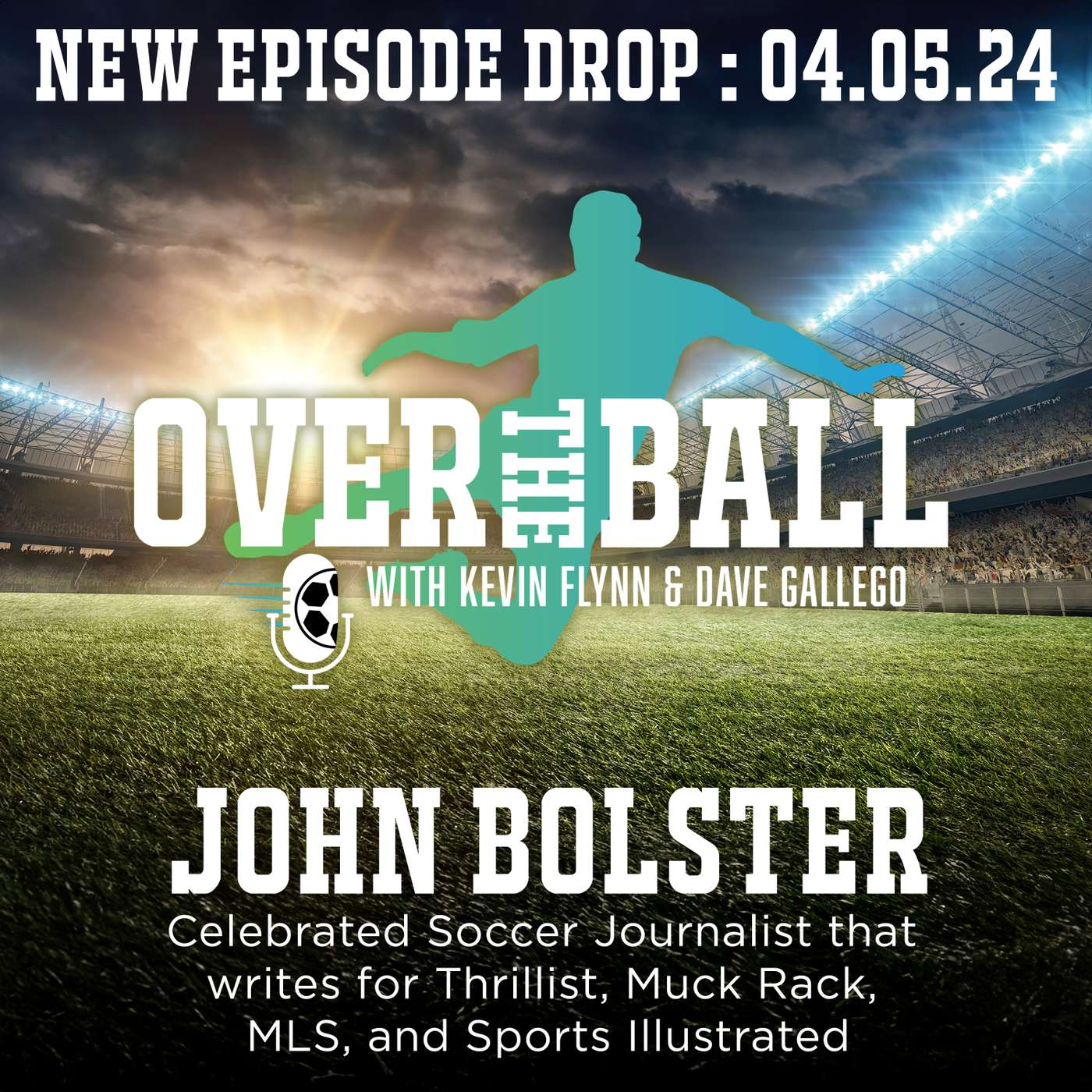 Over The Ball with Kevin Flynn and Dave Gallego