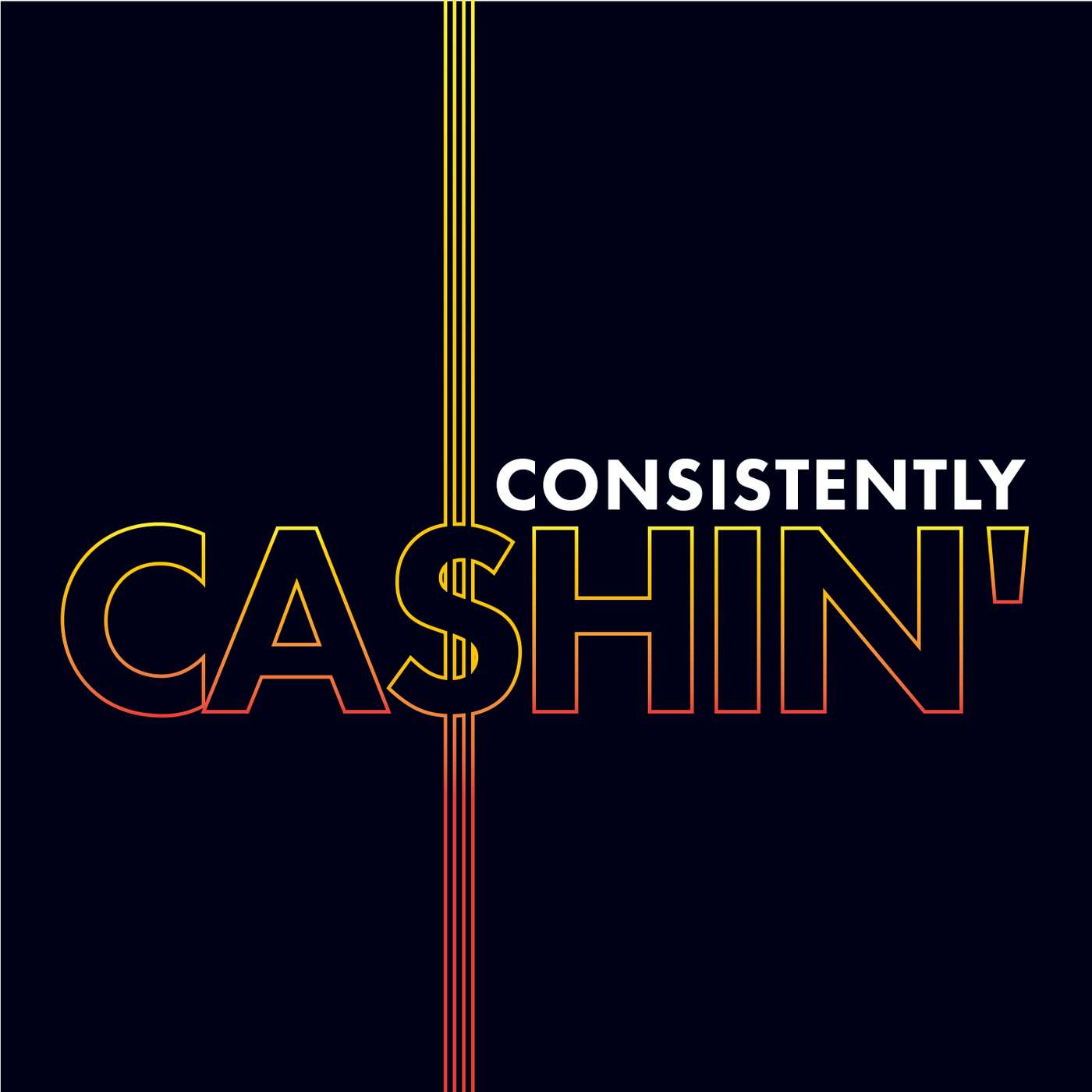 Consistently Cashin' Podcast: Week 3