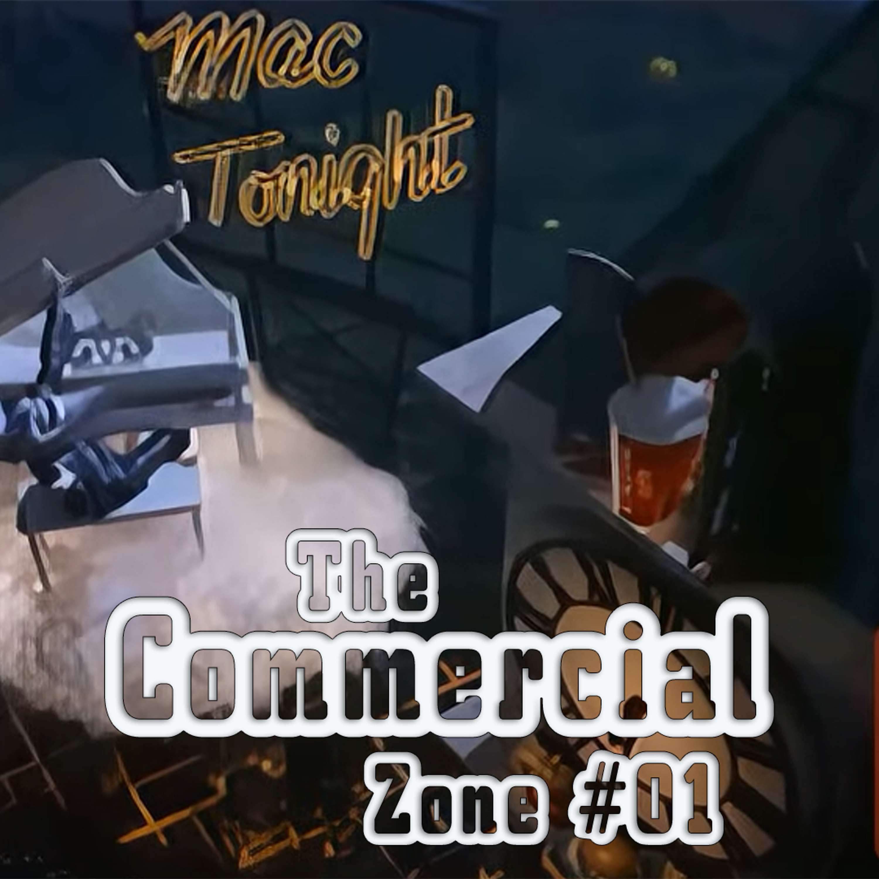 TCZ #01: Mac Tonight