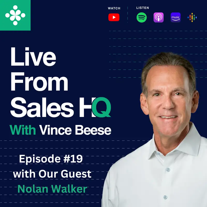 Live from Sales HQ with Nolan Walker