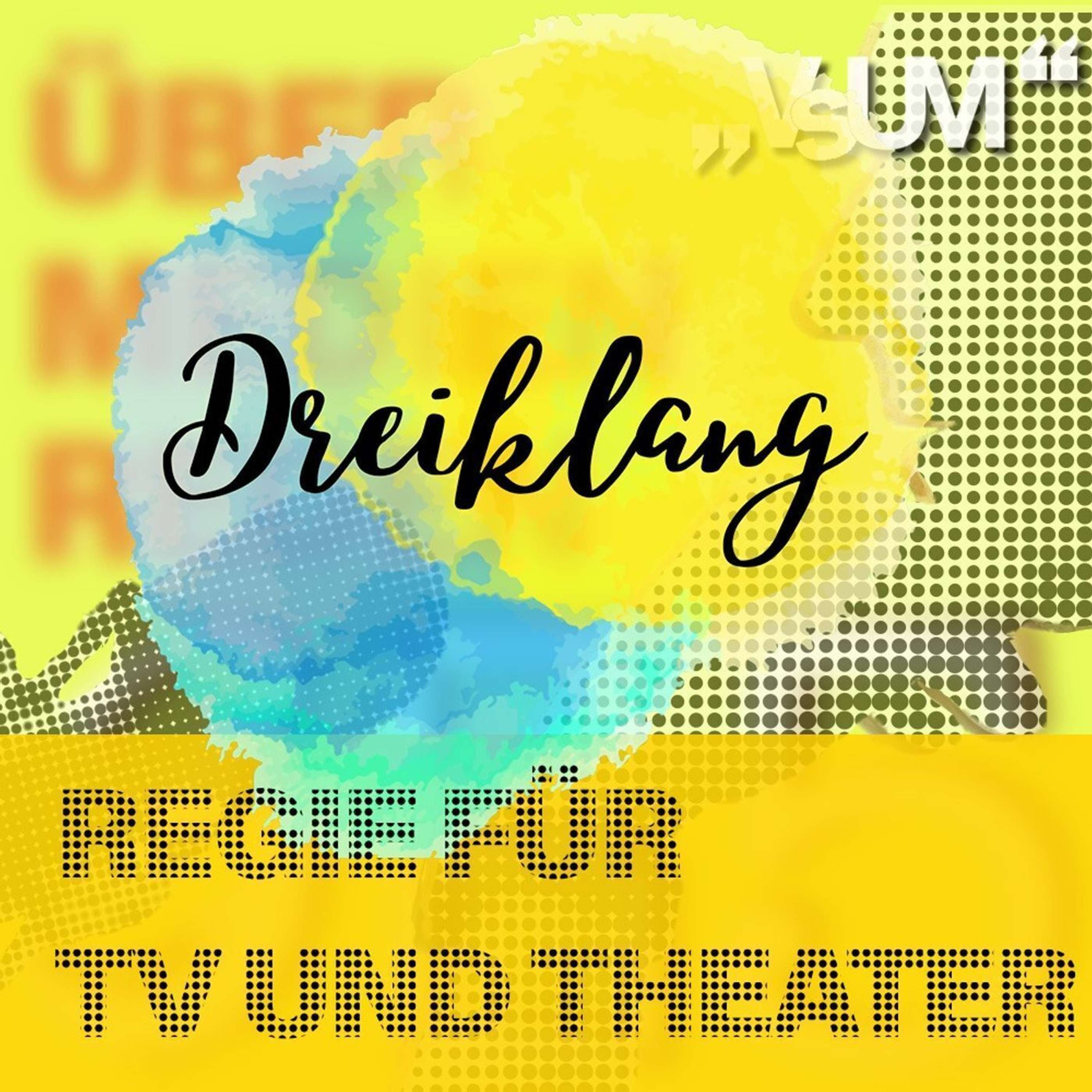 # 600 Werner Sobotka, Monika Czernin, Leopold Maria Bauer: Dreiklang "Regie für TV und Theater" | 24.09.22