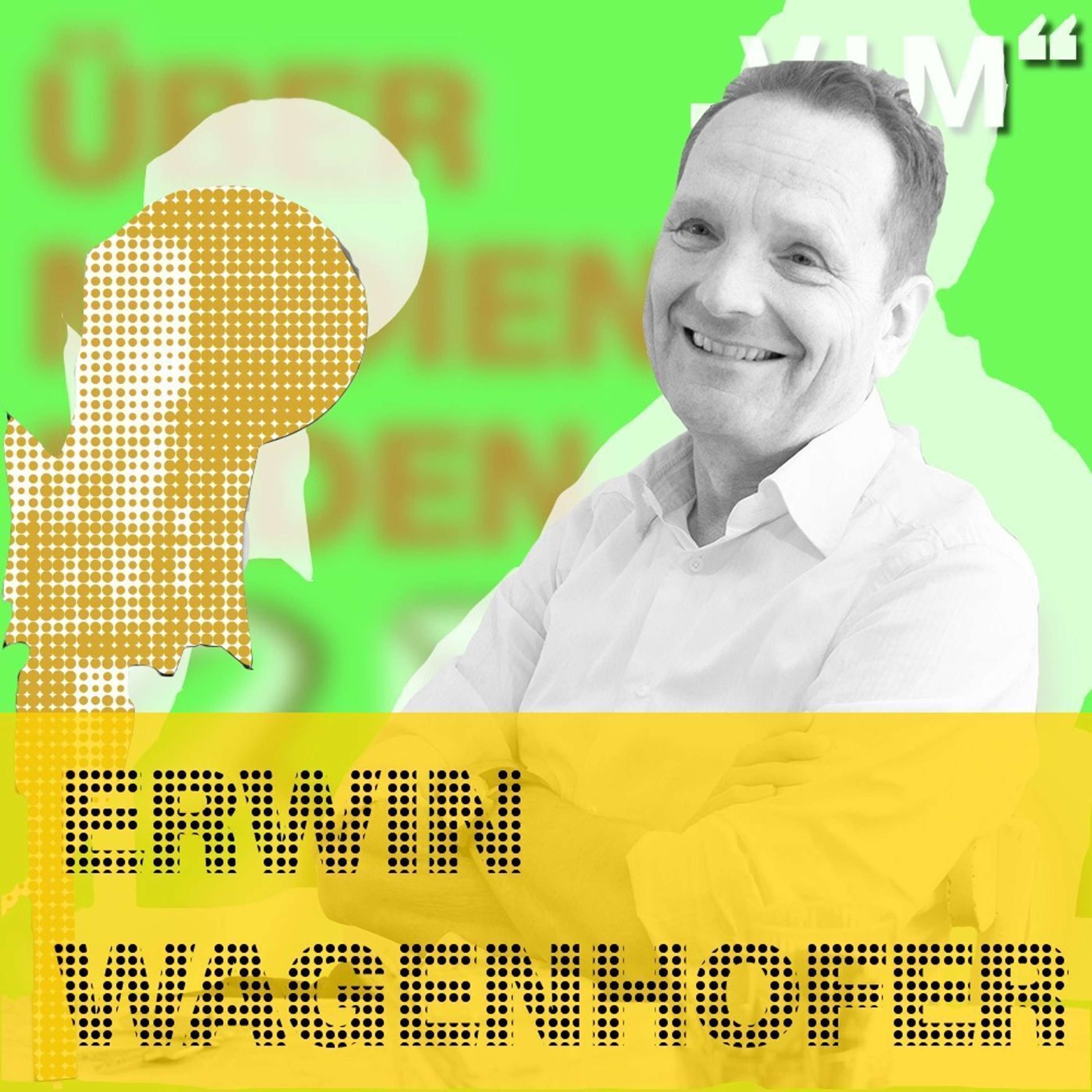 # 245 Erwin Wagenhofer: Wir müssen Entscheidungen treffen, wie wir weiter leben wollen! | 29.04.21