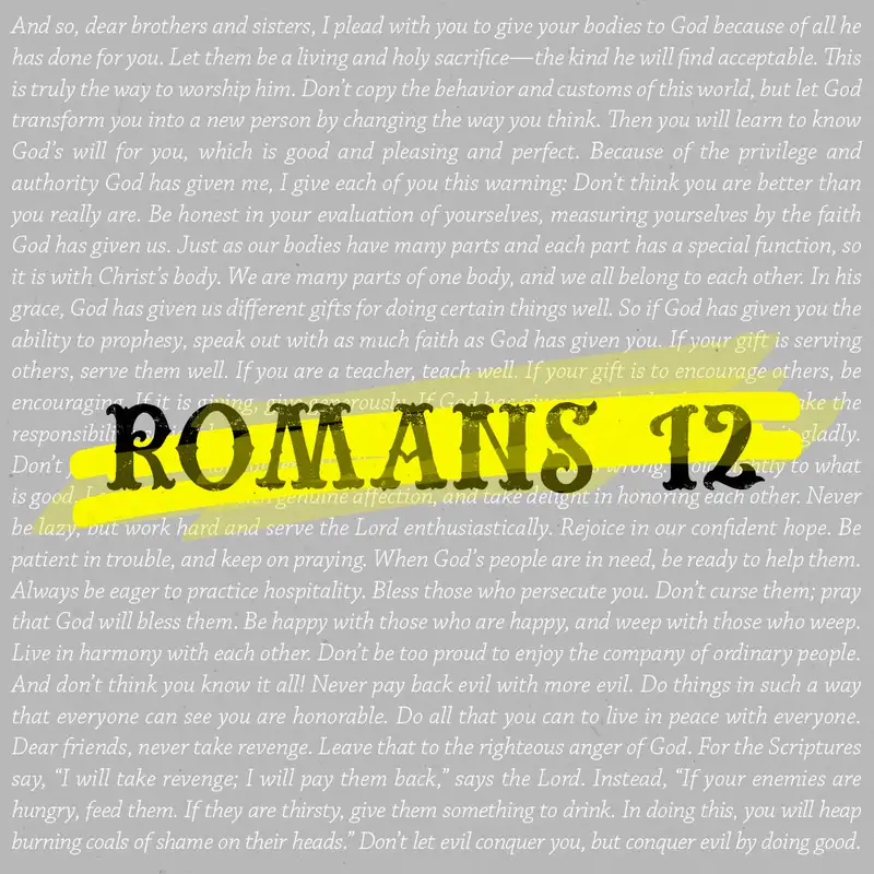 SVL - Romans 12 - "Living Sacrifices"
