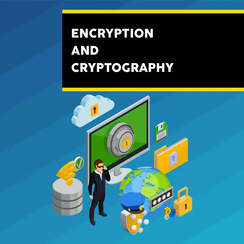 Encryption and Cryptography - Episode 3: Asymmetric Adventures: Exploring Public Key Cryptography