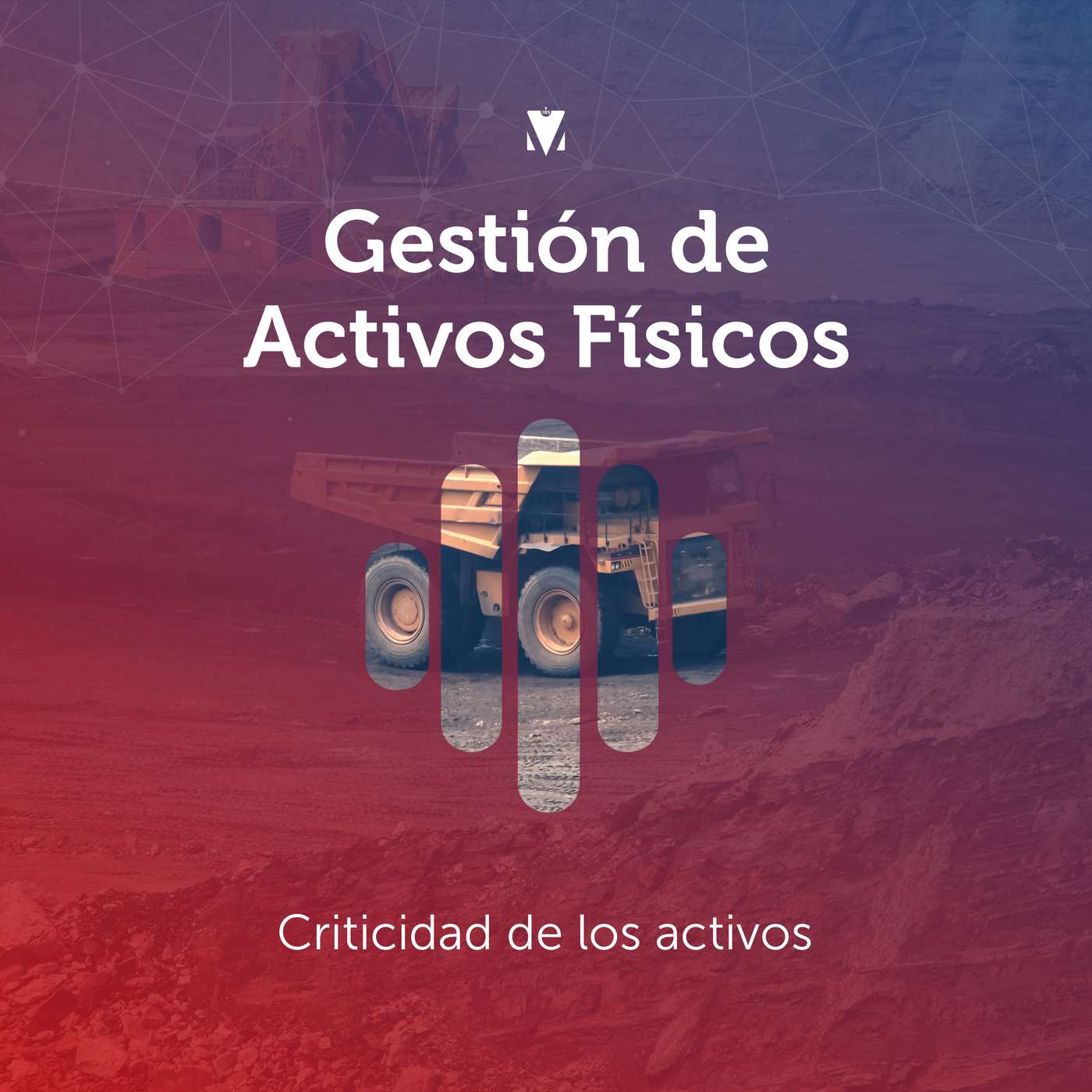 2 - GESTIÓN DE ACTIVOS FÍSICOS: Criticidad de los activos