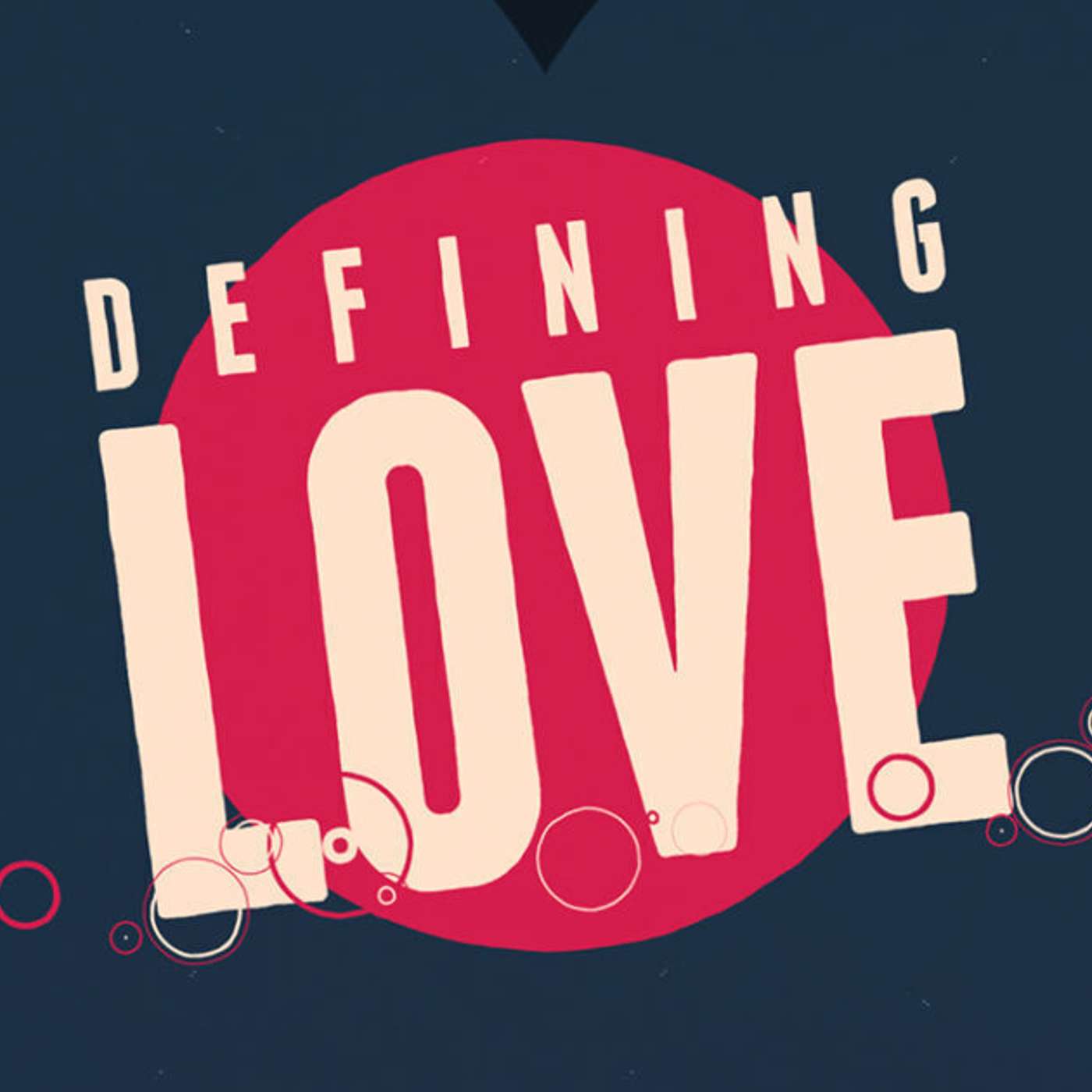 Defining Love: Home