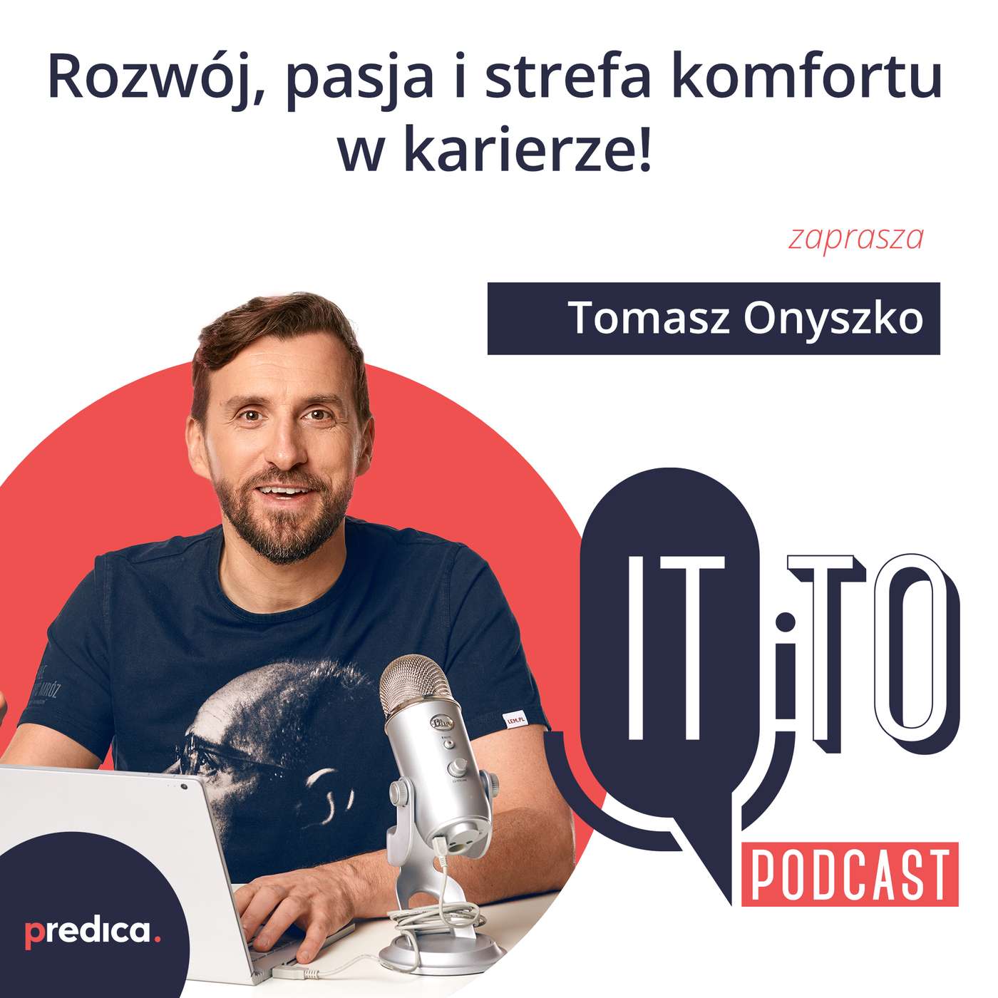 #03: Ten o rozwoju, pasji i wychodzeniu ze strefy komfortu #03: Ten o rozwoju, pasji i wychodzeniu ze strefy komfortu