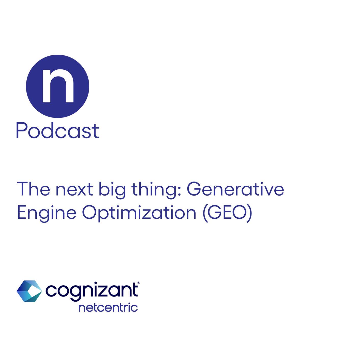 The next big thing: Generative Engine Optimization (GEO) The next big thing: Generative Engine Optimization (GEO)